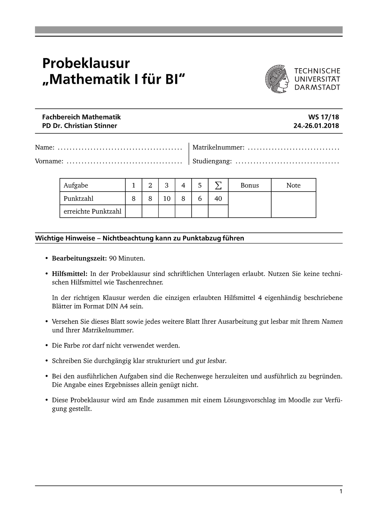 Probeklausur WS1718 L - Probeklausur „Mathematik I Für BI“ Fachbereich ...