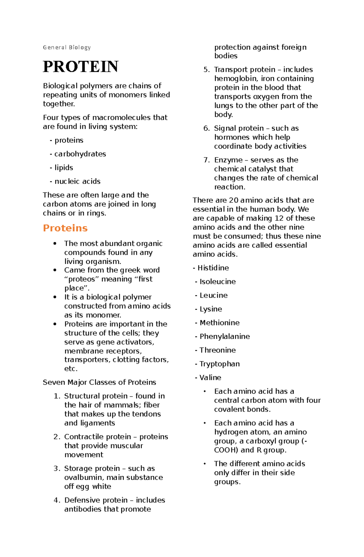 General Biology What is Protein? General Biology PROTEIN Biological