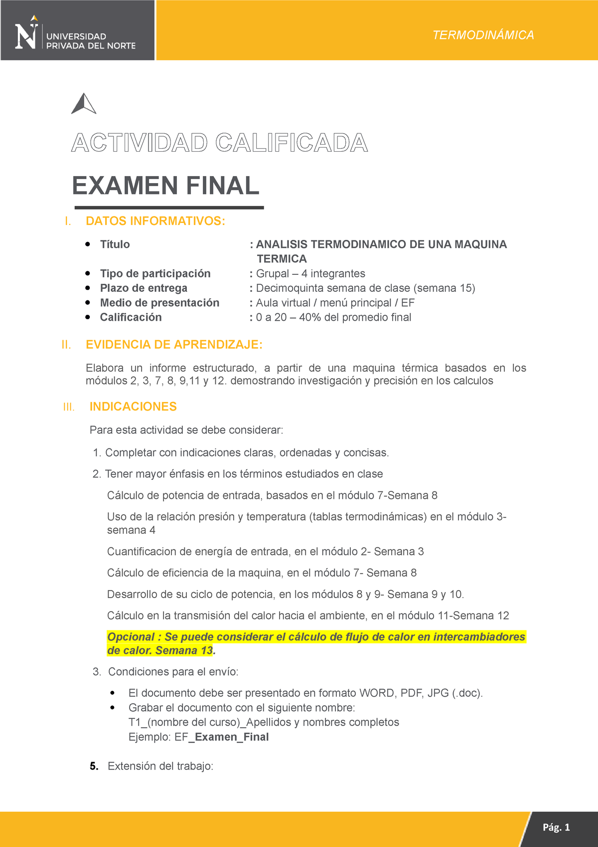 CIAP.1306.222 - Examen Final UPN - ACTIVIDAD CALIFICADA EXAMEN FINAL I ...