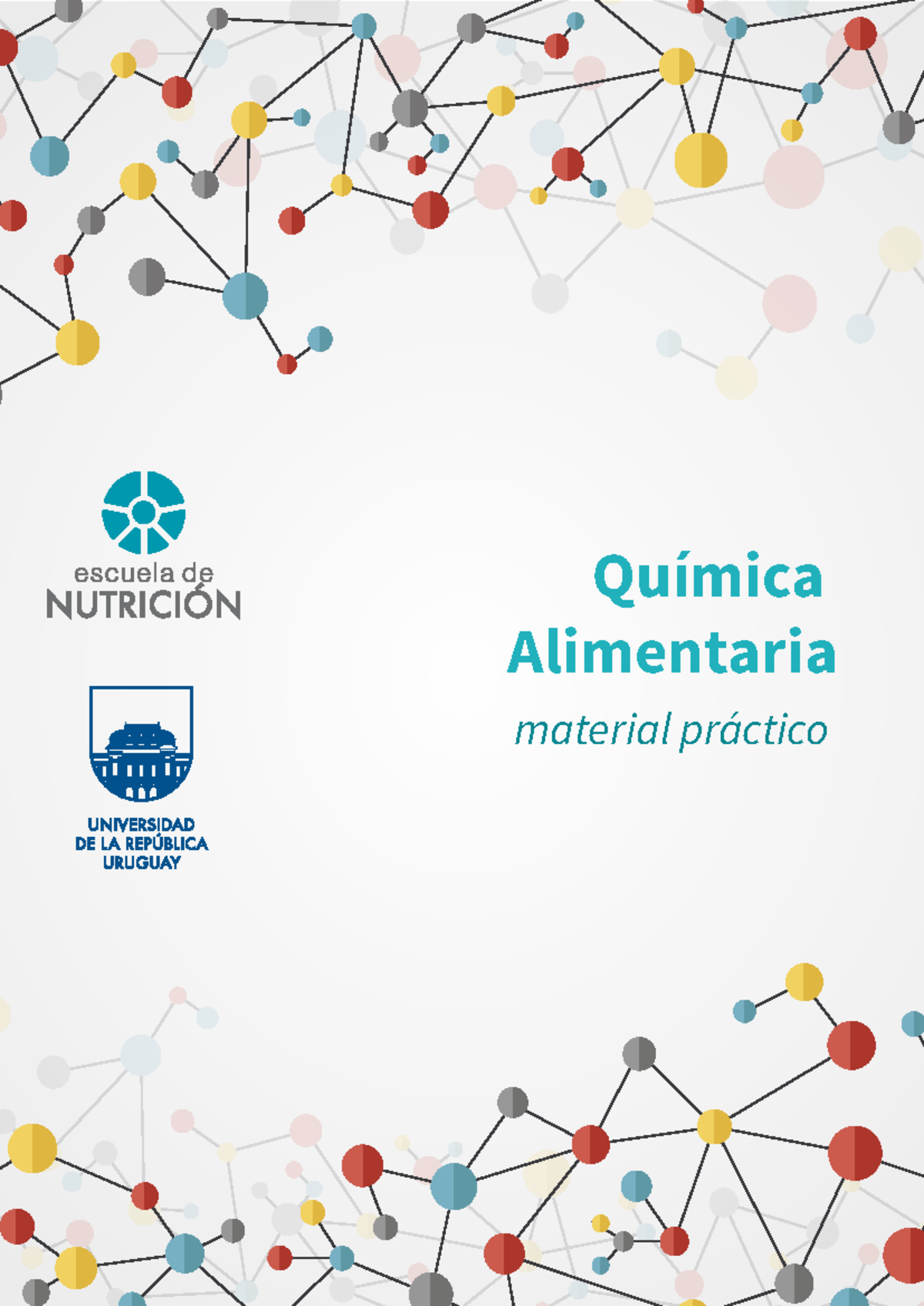 1. Material práctico - Práctico - Química Alimentaria material práctico ...