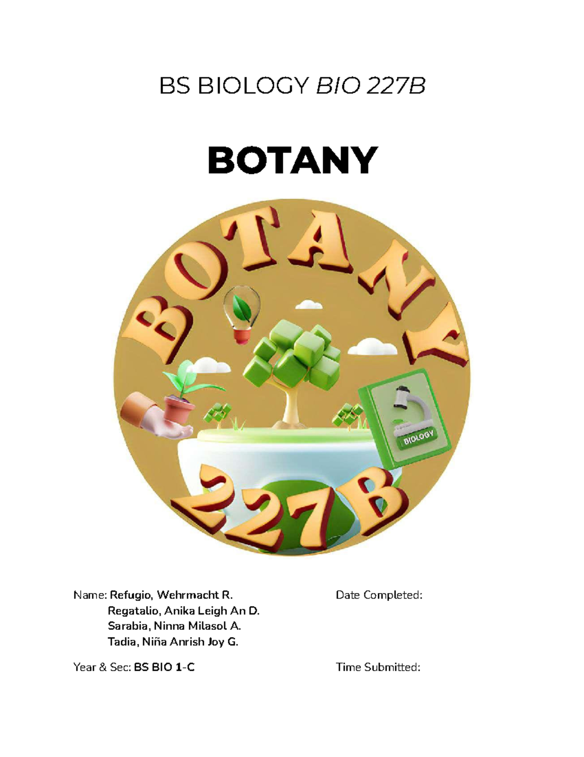 Botany Lab Act 10 Lab Activity 10 BS BIOLOGY BIO 227B BOTANY Name