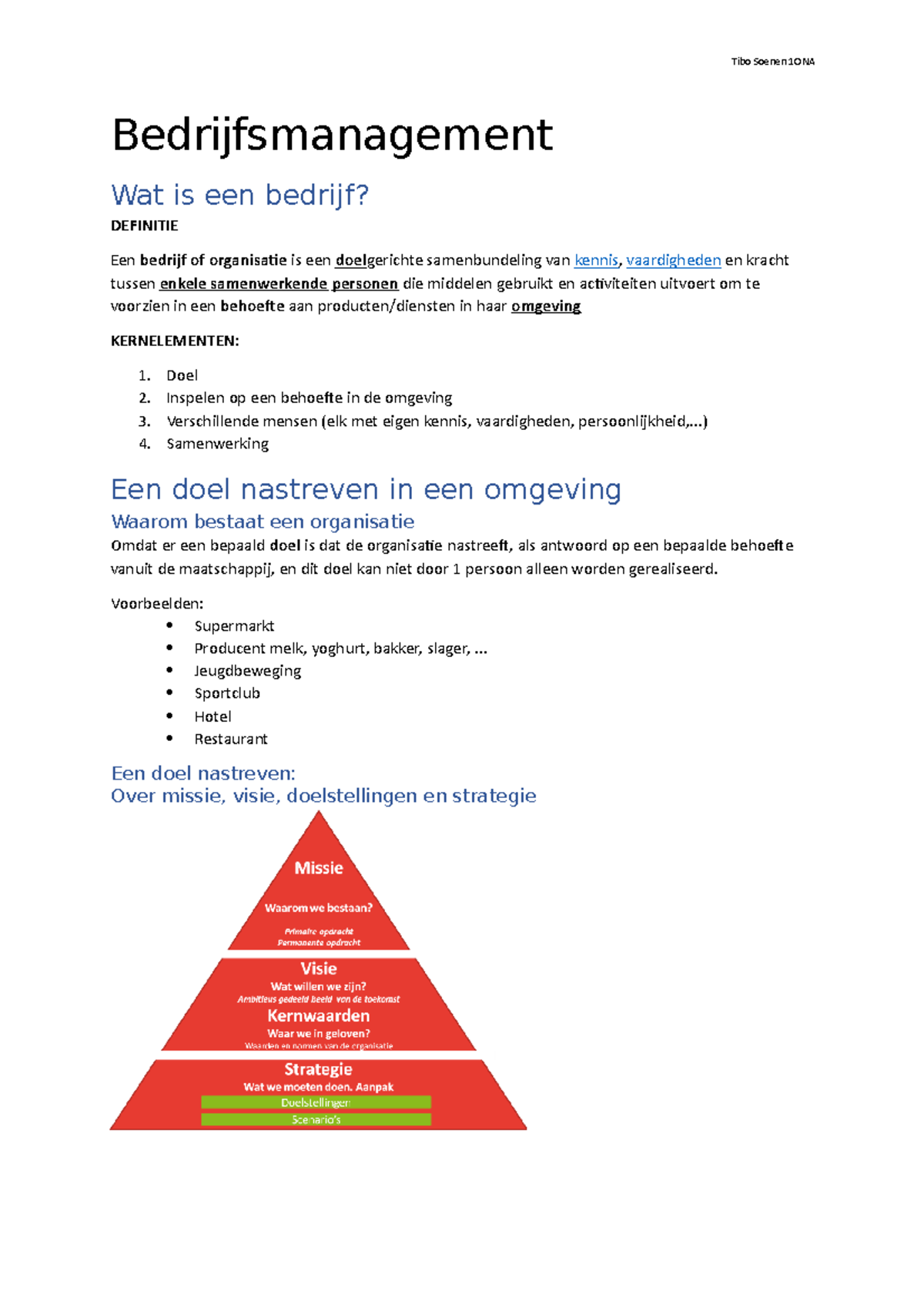 Bedrijfsmanagement Samenvatting Slides ION1 - Bedrijfsmanagement Wat Is ...