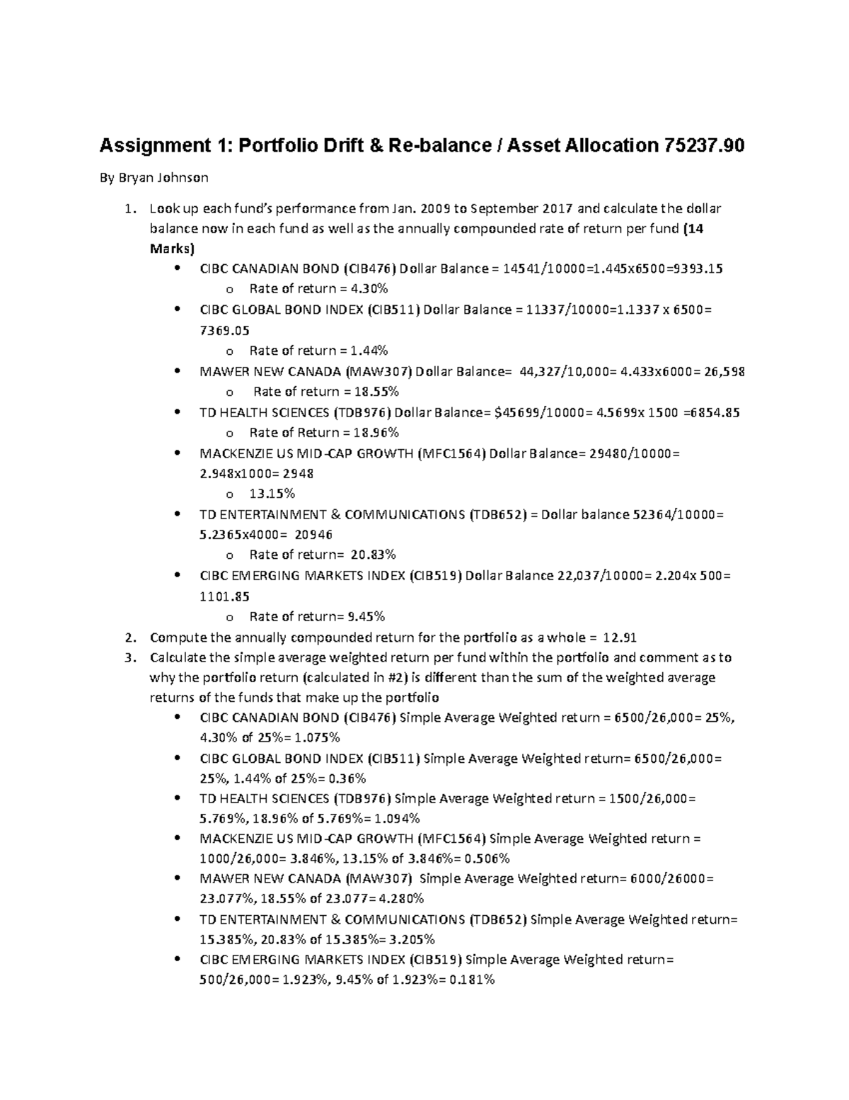 Assignment 1 BFIN 386 BFIN 386 Assignment 1 Portfolio Drift & Re