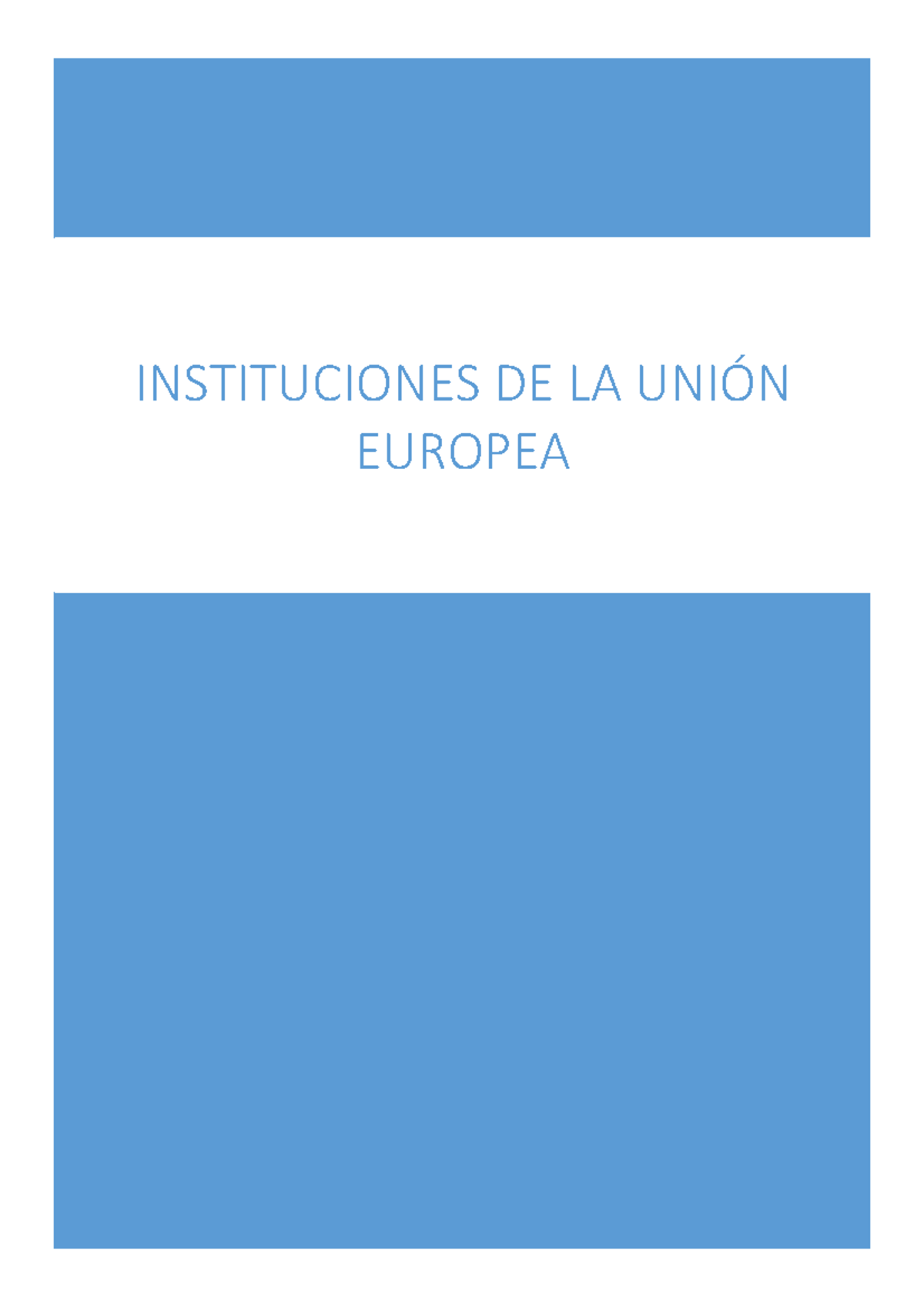 Instituciones De La UniÓn Europea Instituciones De La UniÓn Europea Tema 1 EvoluciÓn 2957