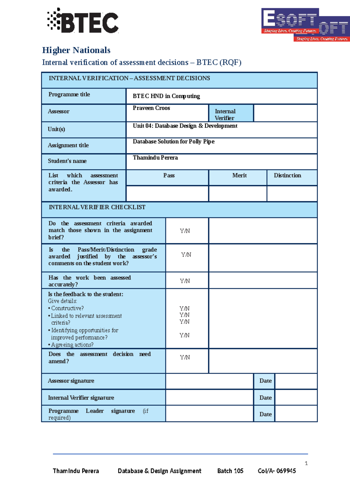 Database development - Higher Nationals Internal verification of ...