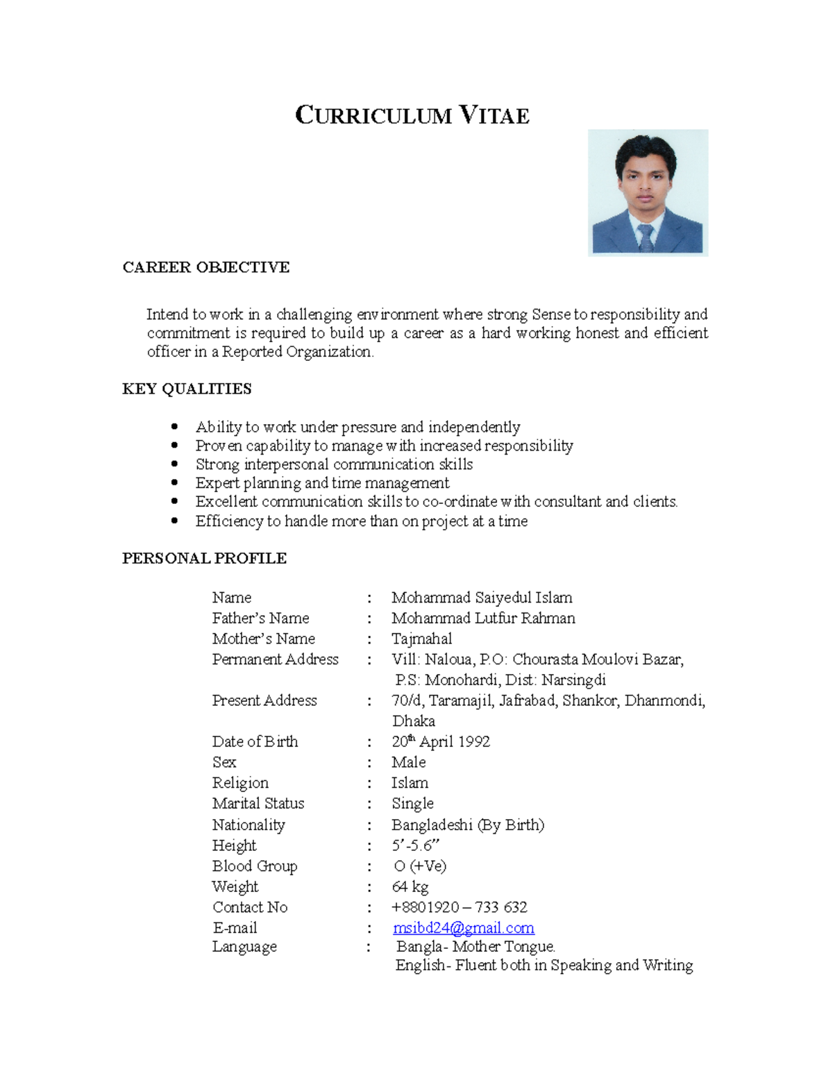 CV Of Saiyedul - CURRICULUM VITAE CAREER OBJECTIVE Intend to work in a ...