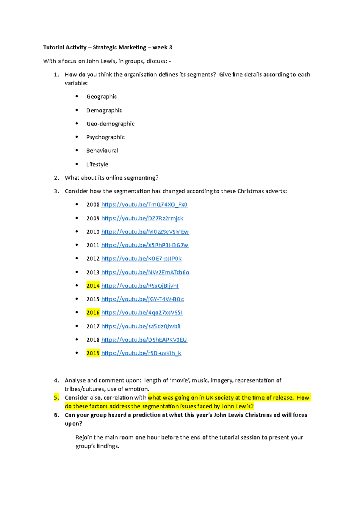 Tutorial 3 activity(1) - Tutorial Activity – Strategic Marketing – week ...