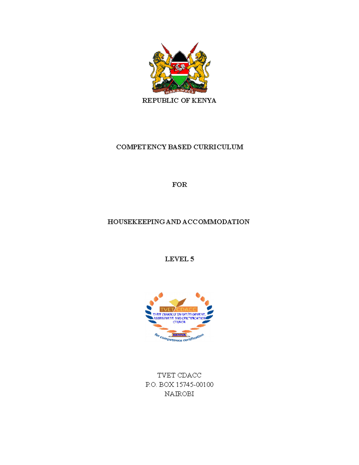 Curriculum Housekeeping- Level 5 - REPUBLIC OF KENYA COMPETENCY BASED ...