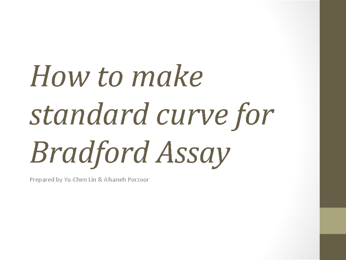 lecture-slides-lectures-11-how-to-make-standard-curve-for-bradford