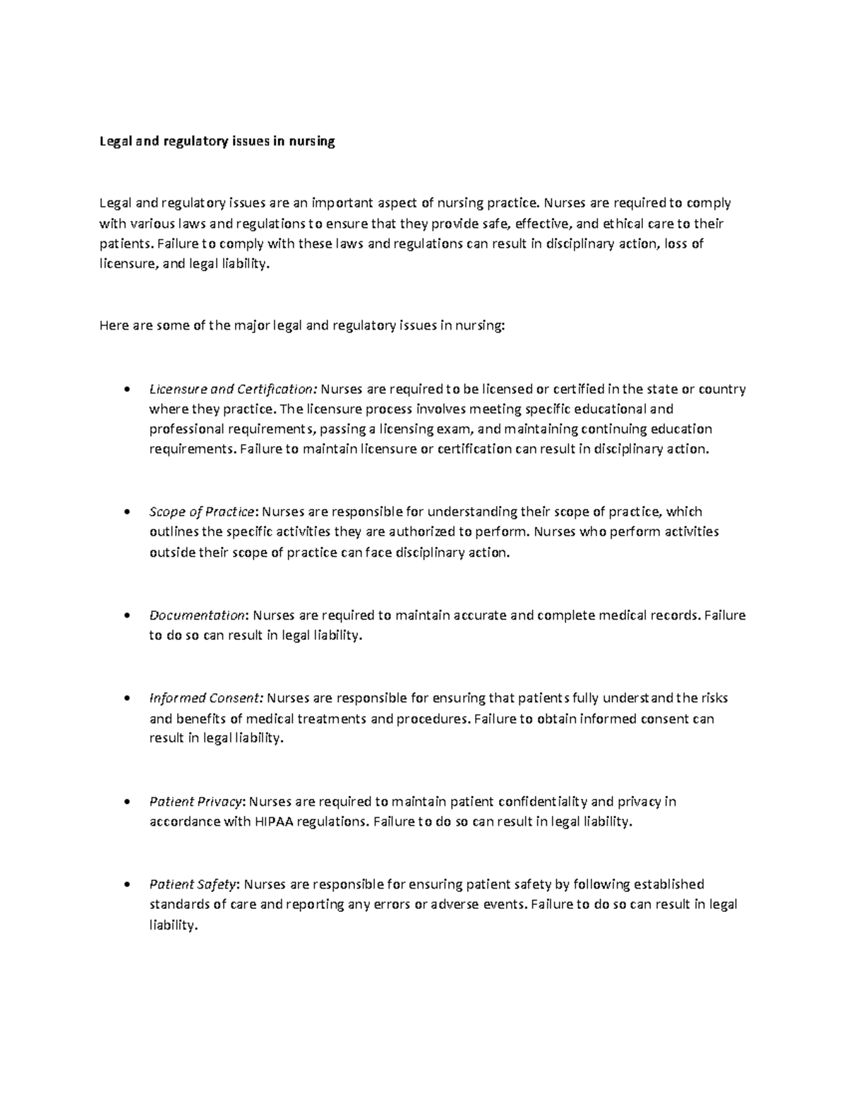 Legal and regulatory issues in nursing - Nurses are required to comply ...