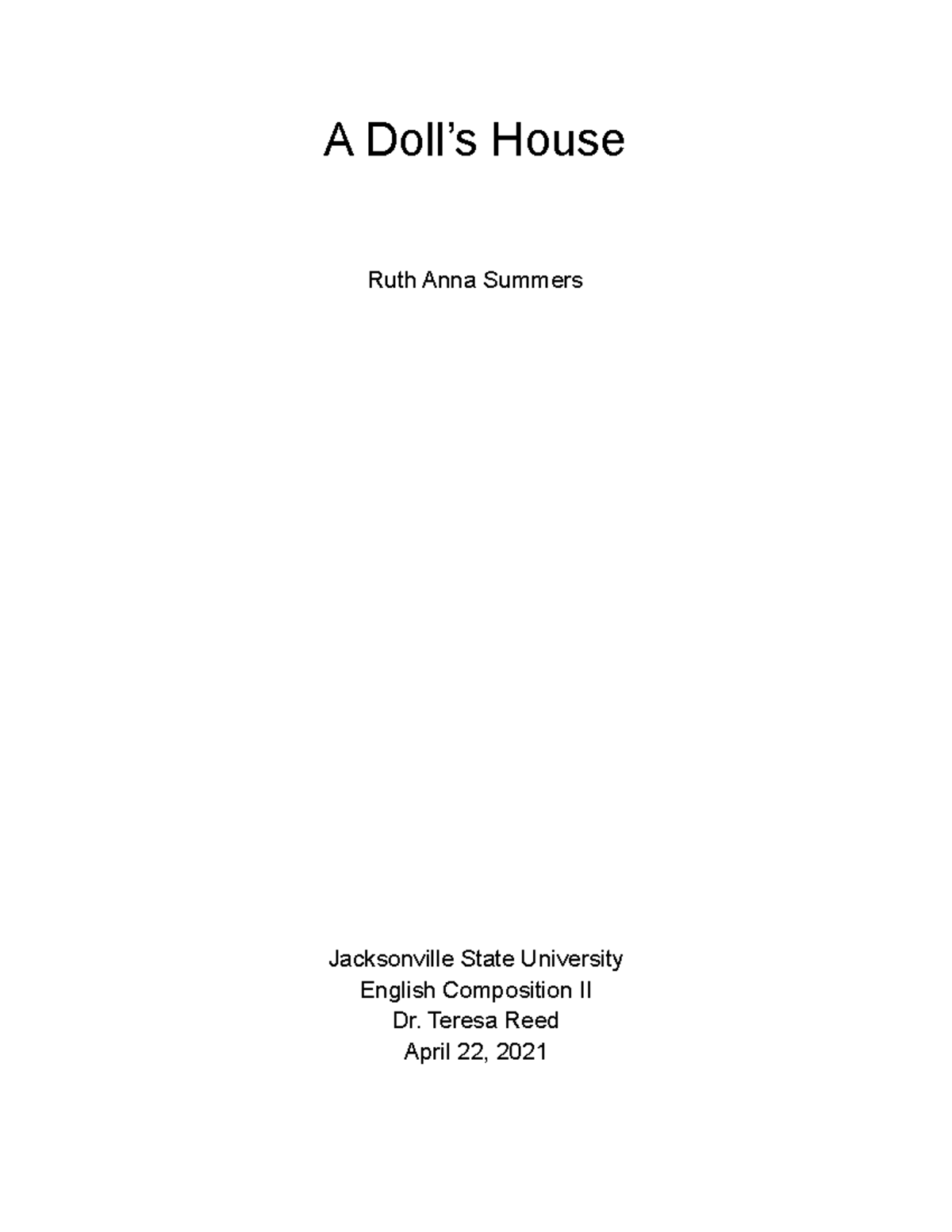 A Doll s House A Doll’s House Ruth Anna Summers Jacksonville State