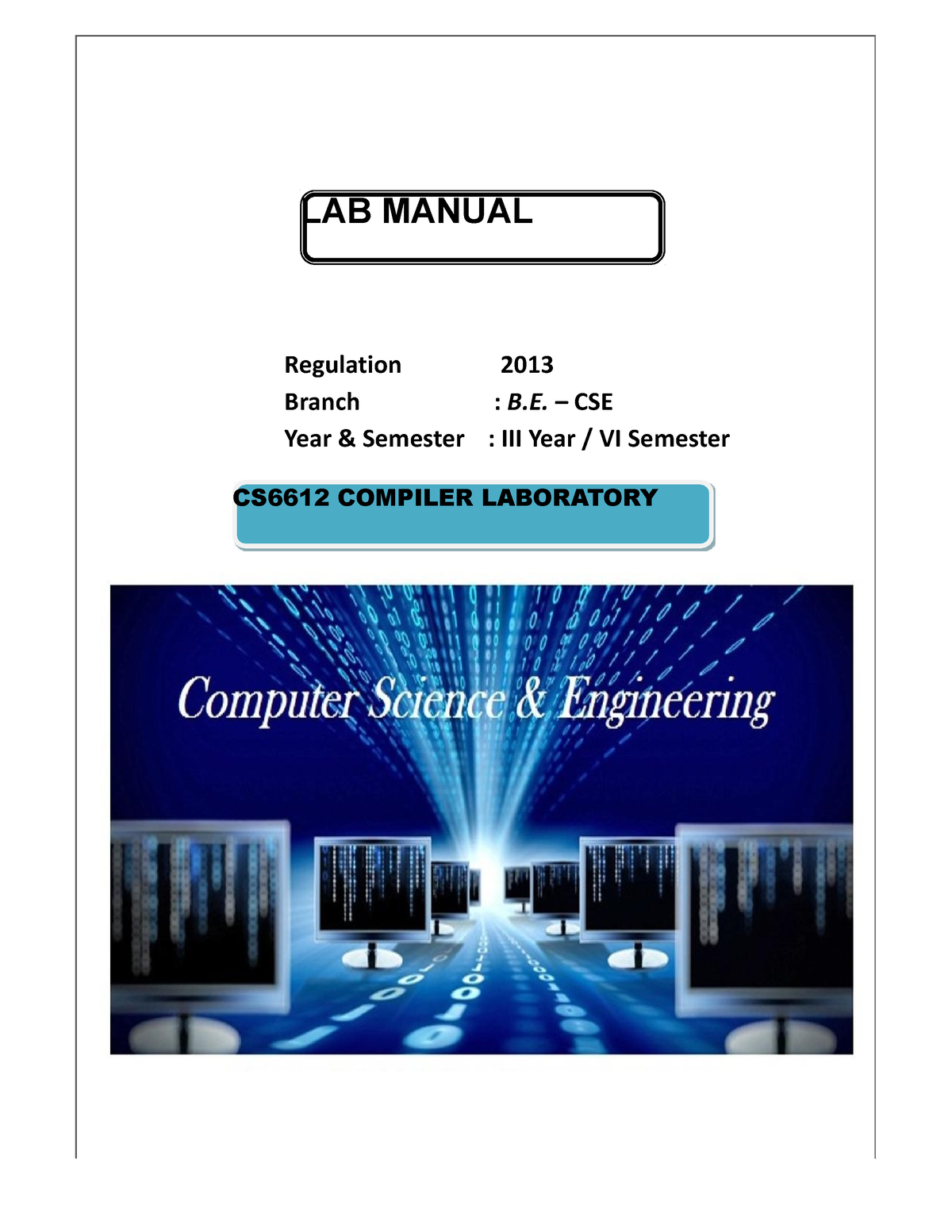 LAB Manual - LAB MANUAL CS6612 COMPILER LABORATORY Regulation 2013 ...