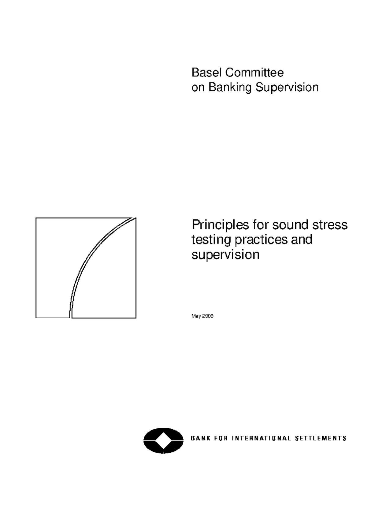 2012 VRM Basel Stress Testing Basel Committee on Banking Supervision