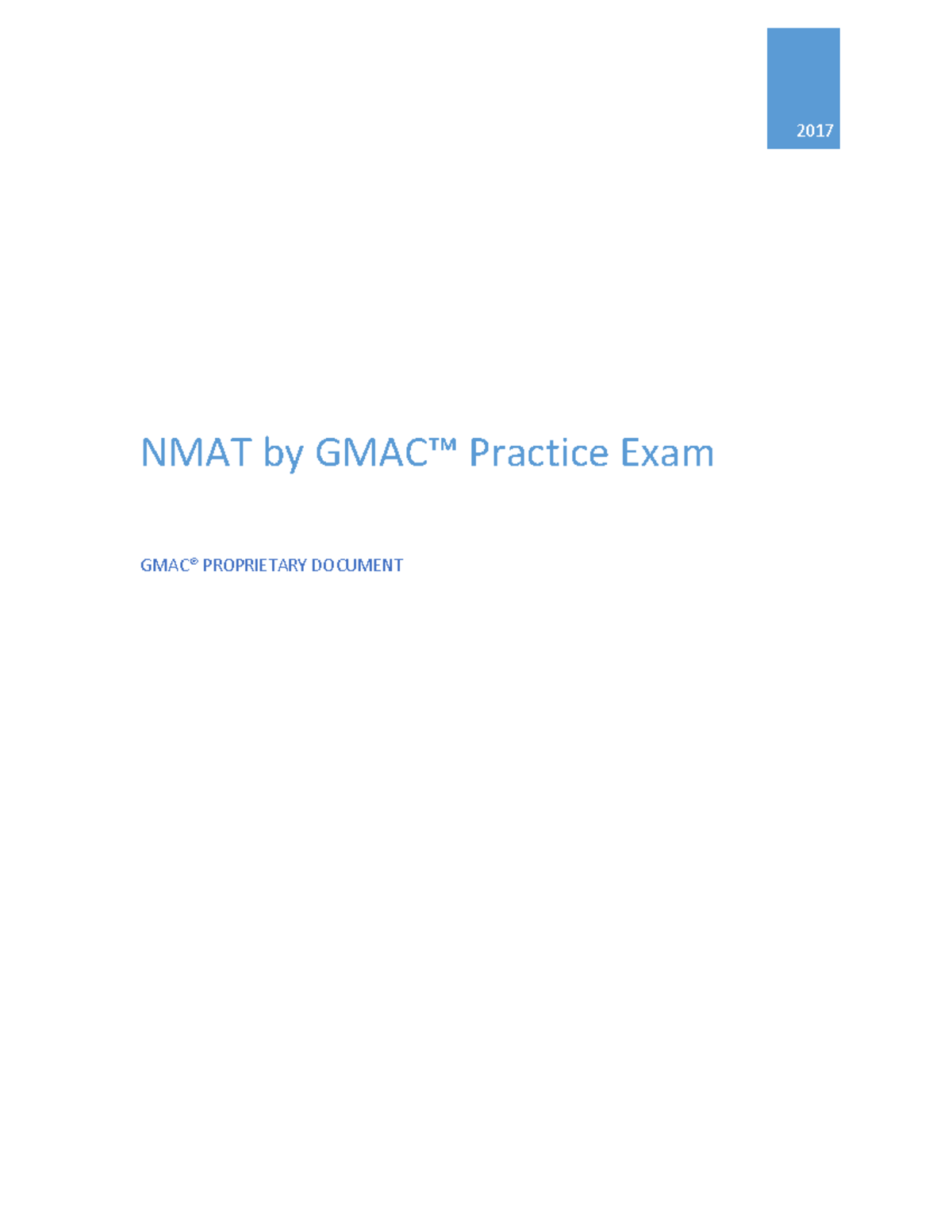 Exam 6 May, questions and answers - 2017 NMAT Practice Exam PROPRIETARY ...