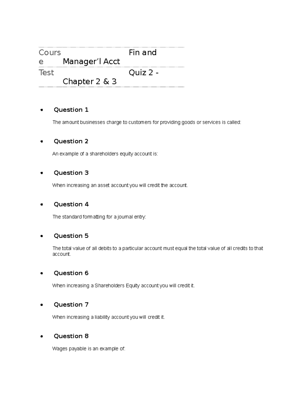 Quiz #2 ACCT9700 - Quiz Practice - Cours E Fin And Manager’l Acct Test ...