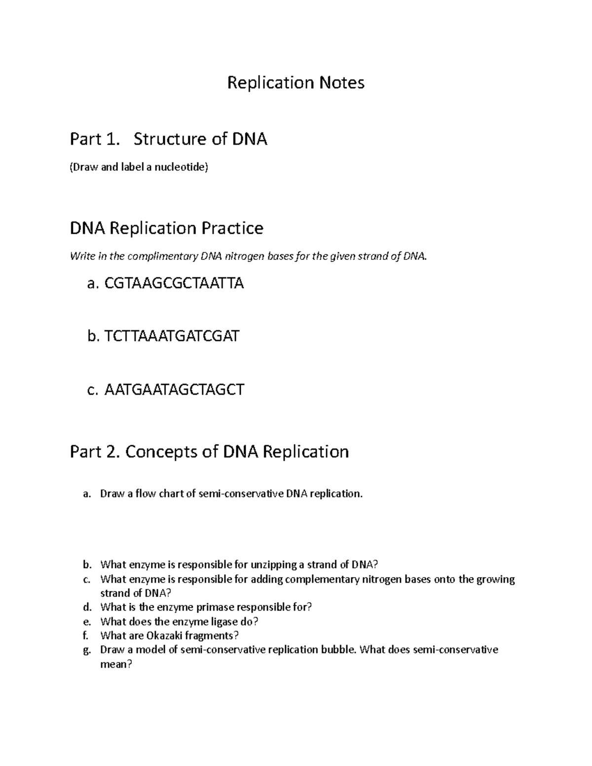 DNA Replication Notes - Replication Notes Part 1. Structure Of DNA ...