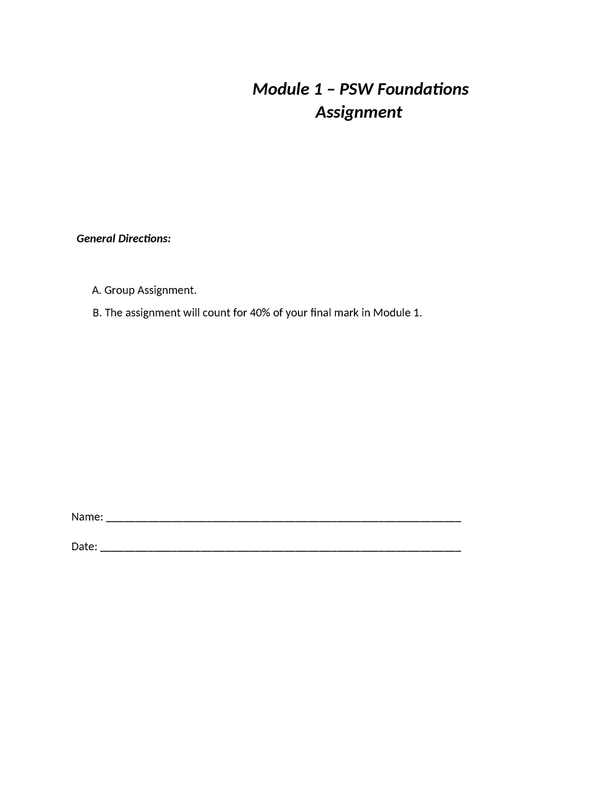 IV-2 Assigmt - Module 1 PSW Foundations - Module 1 – PSW Foundations ...