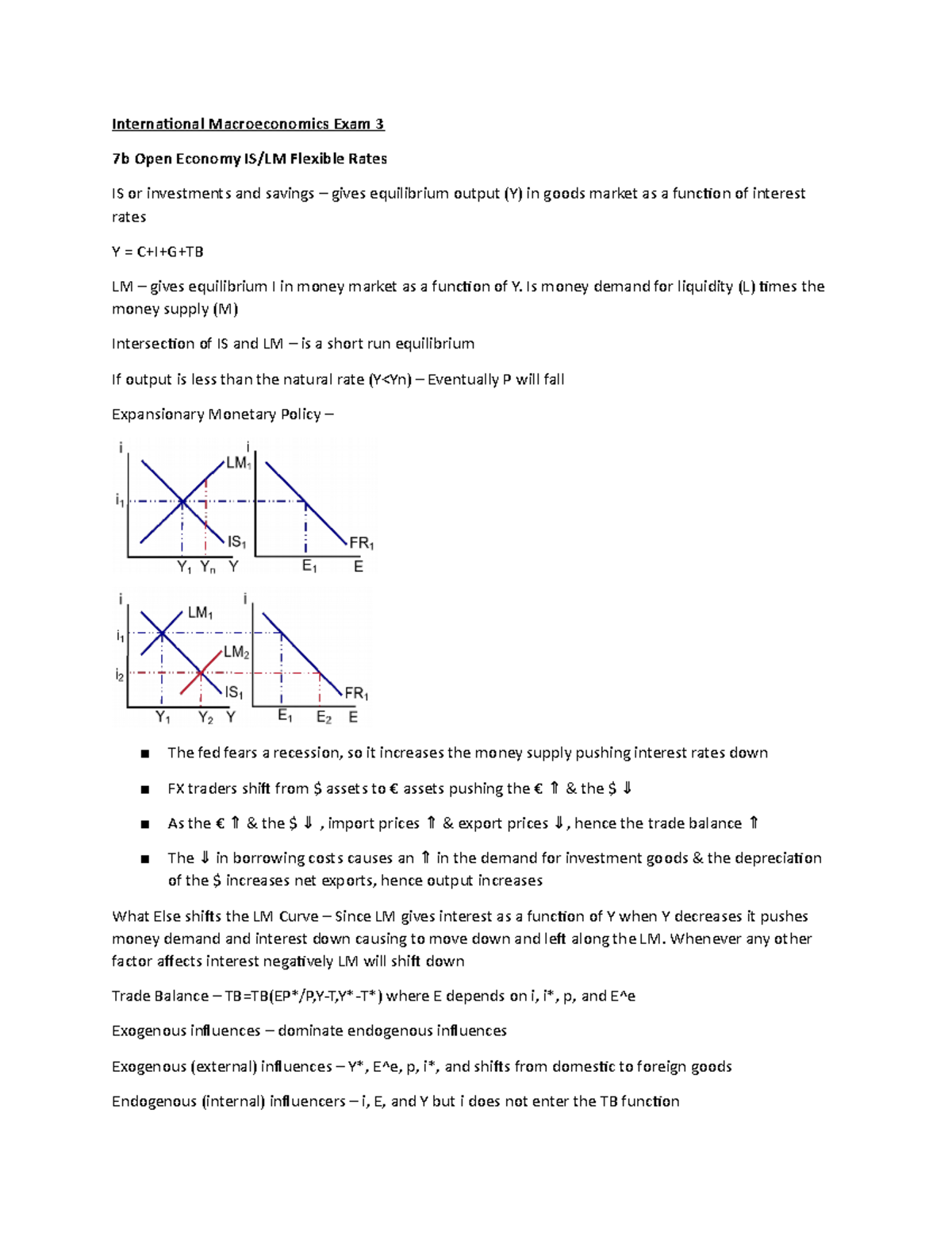 International Macroeconomics Exam 3 - Is money demand for liquidity (L ...