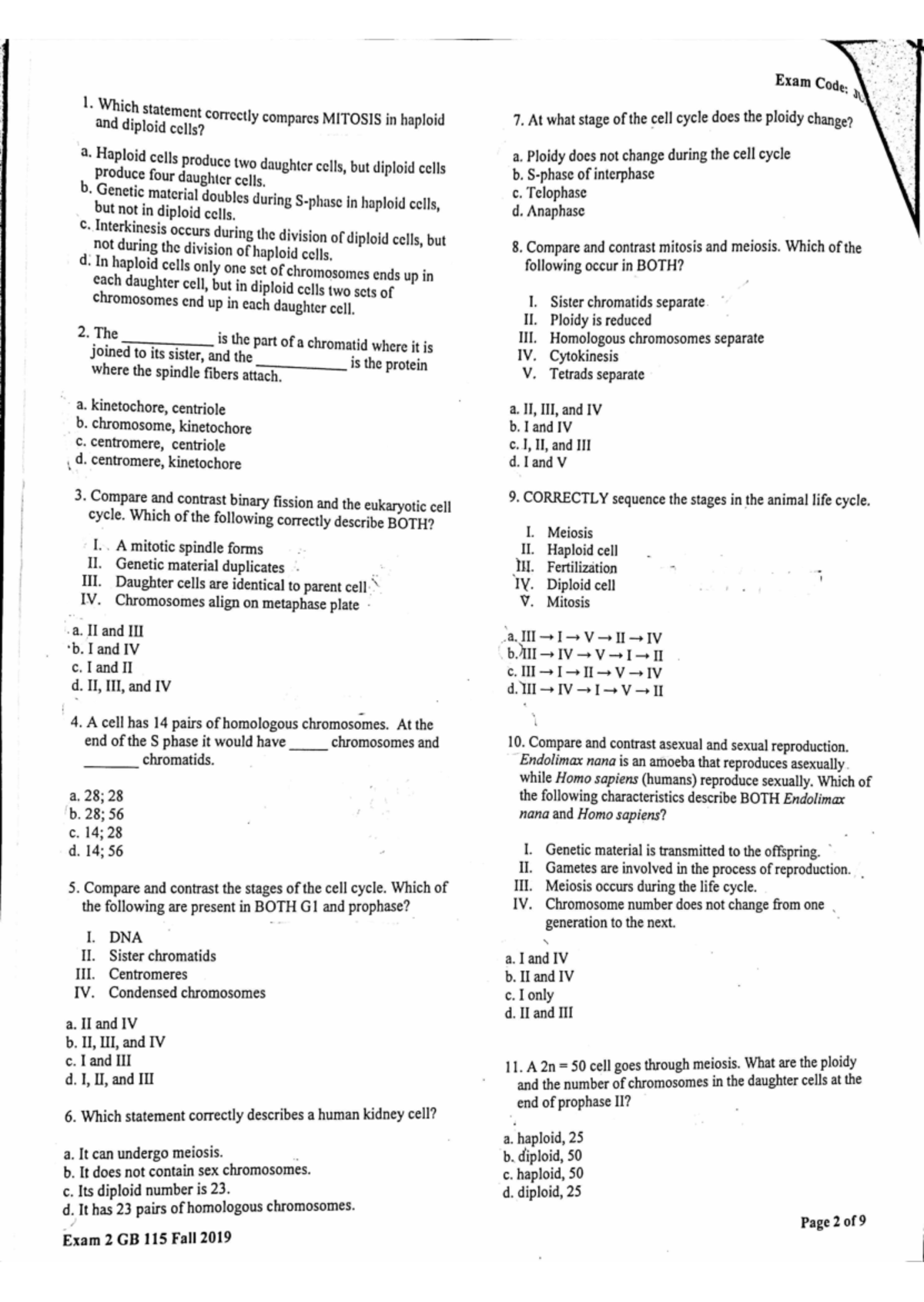 Gen Bio 115-Exam 2 Fall 2019 JUNE - Exam Code: 1. Which statement ...