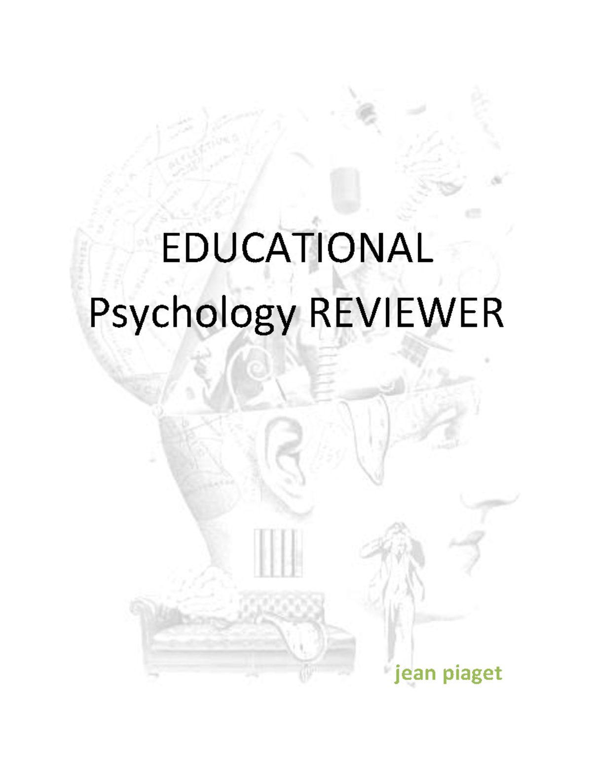 EducationalPsychology Reviewer EDUCATIONAL Psychology REVIEWER jean