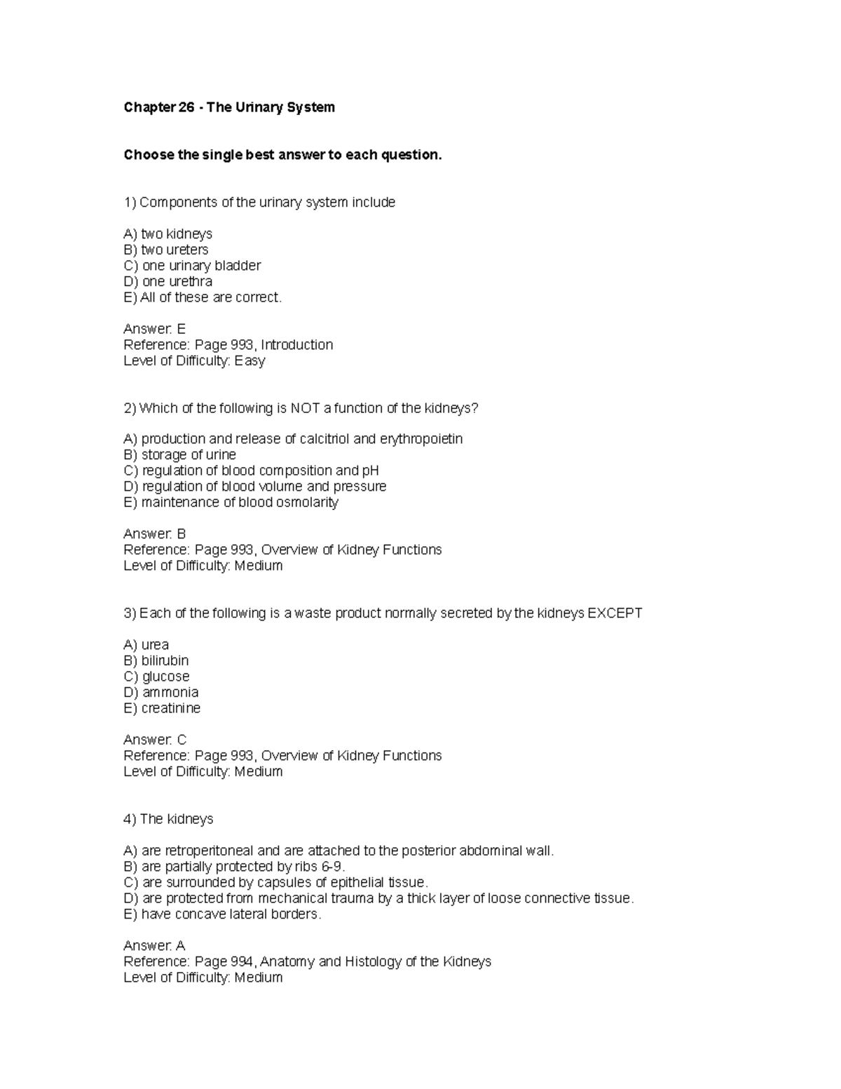 26 18 March, questions and answers - Chapter 26 - The Urinary System Choose the single best ...