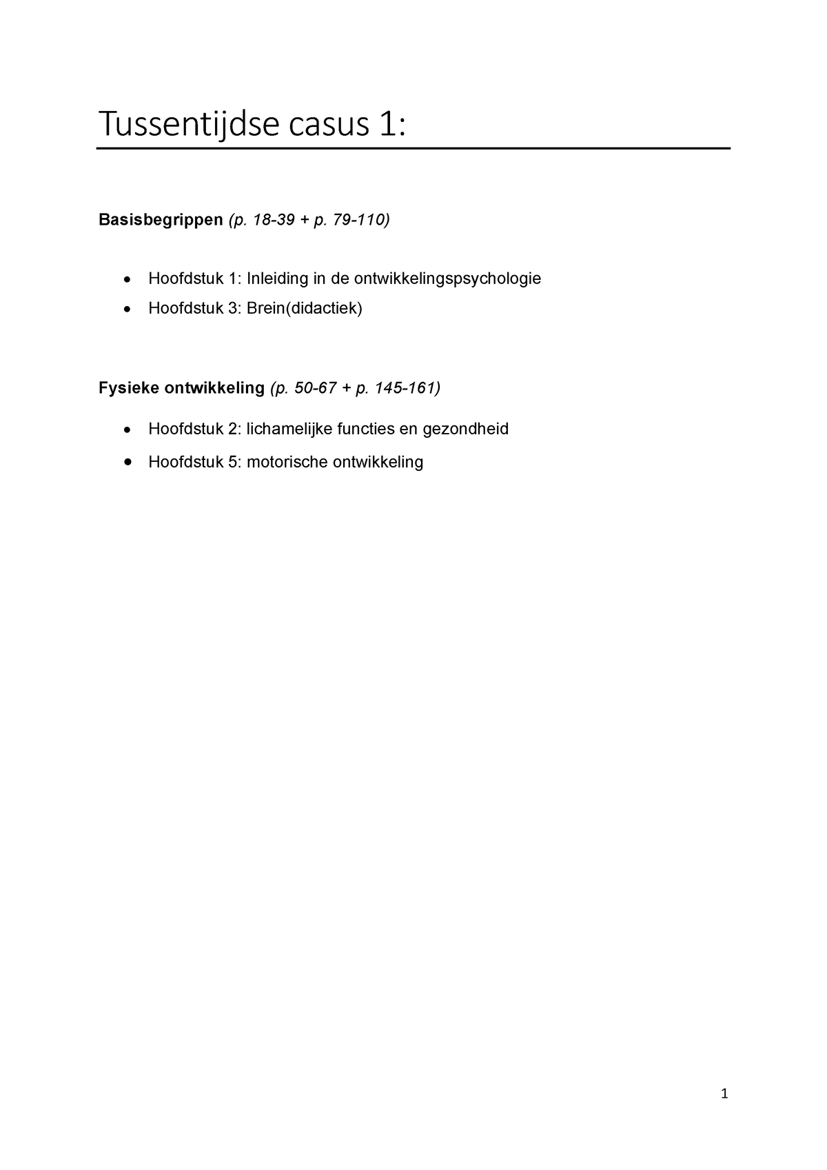 Tussentijdse Casus Hoofdstukken 1-2-3-5 - Tussentijdse Casus 1 ...