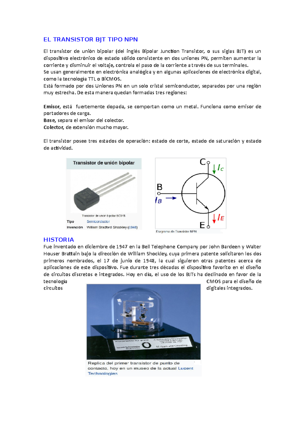 Resumen LECTURA EL TRANSISTOR BJT TIPO NPN El transistor de unión