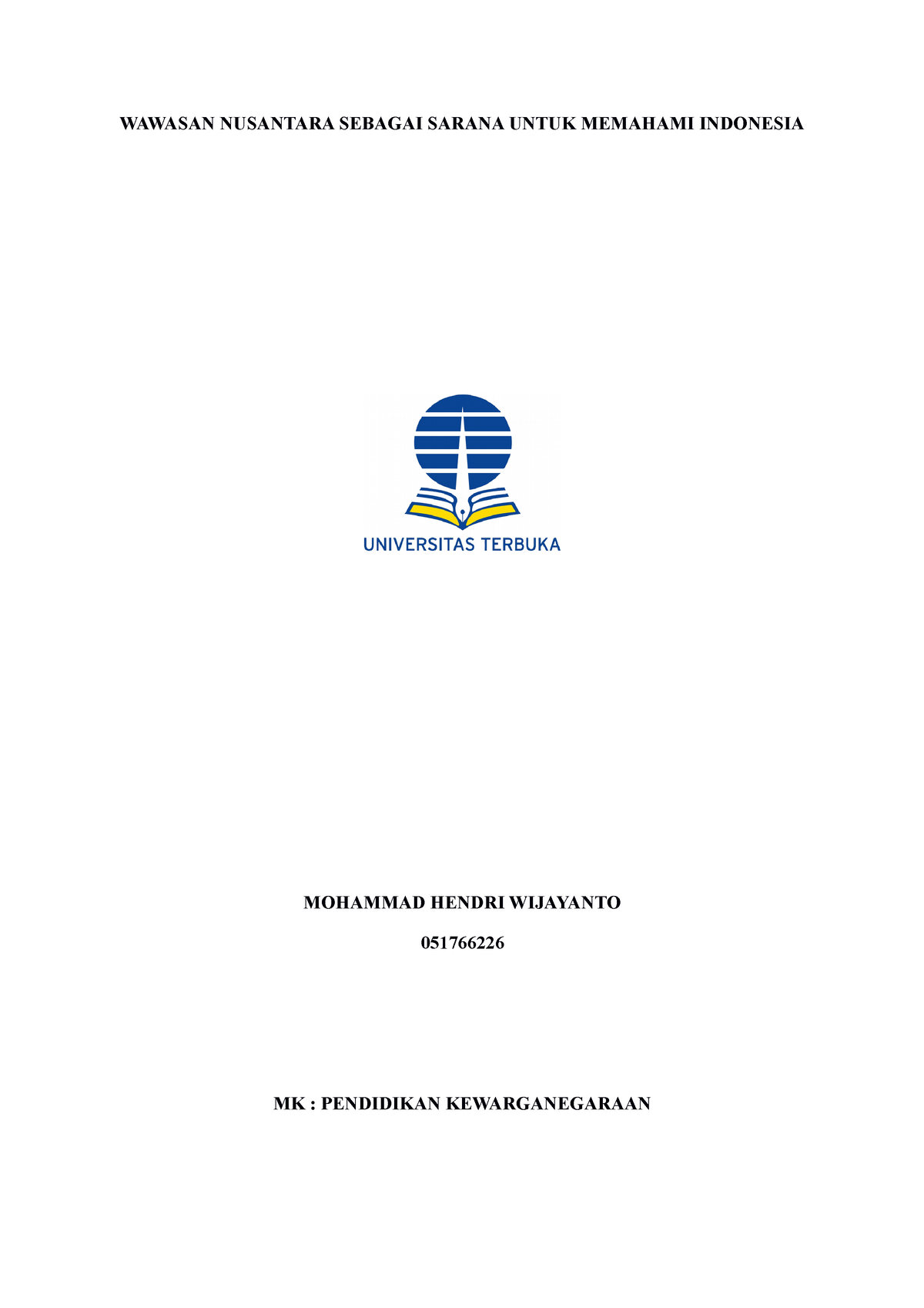 Sesi 3 Tugas 1 Artikel Kewarganegaraan - WAWASAN NUSANTARA SEBAGAI ...