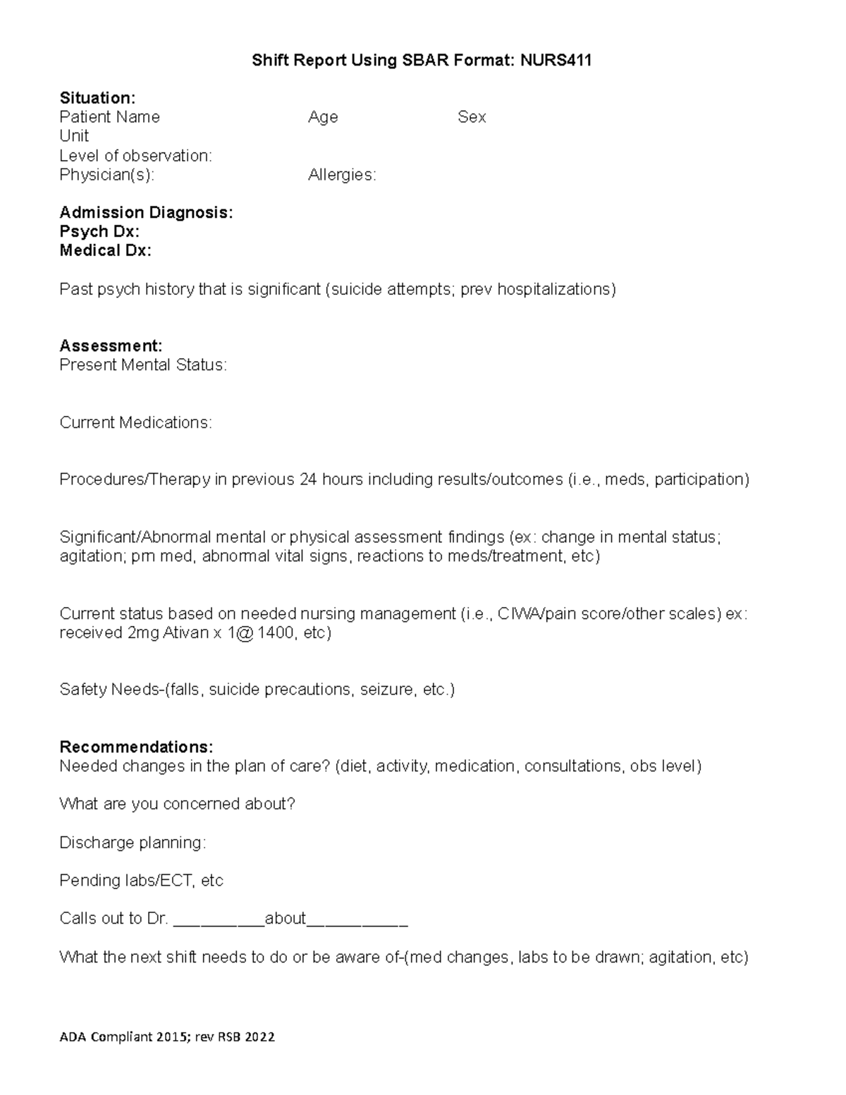 SBAR Report - Shift Report Using SBAR Format: NURS Situation: Patient ...