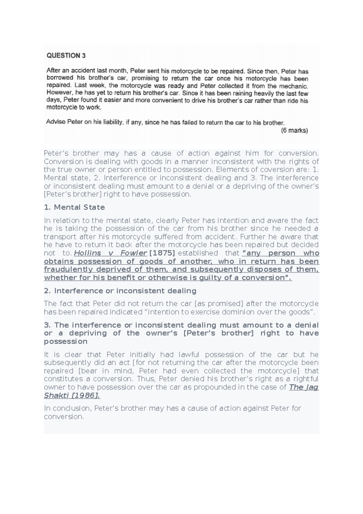 Conversion tort Peter’s brother may has a cause of action against him