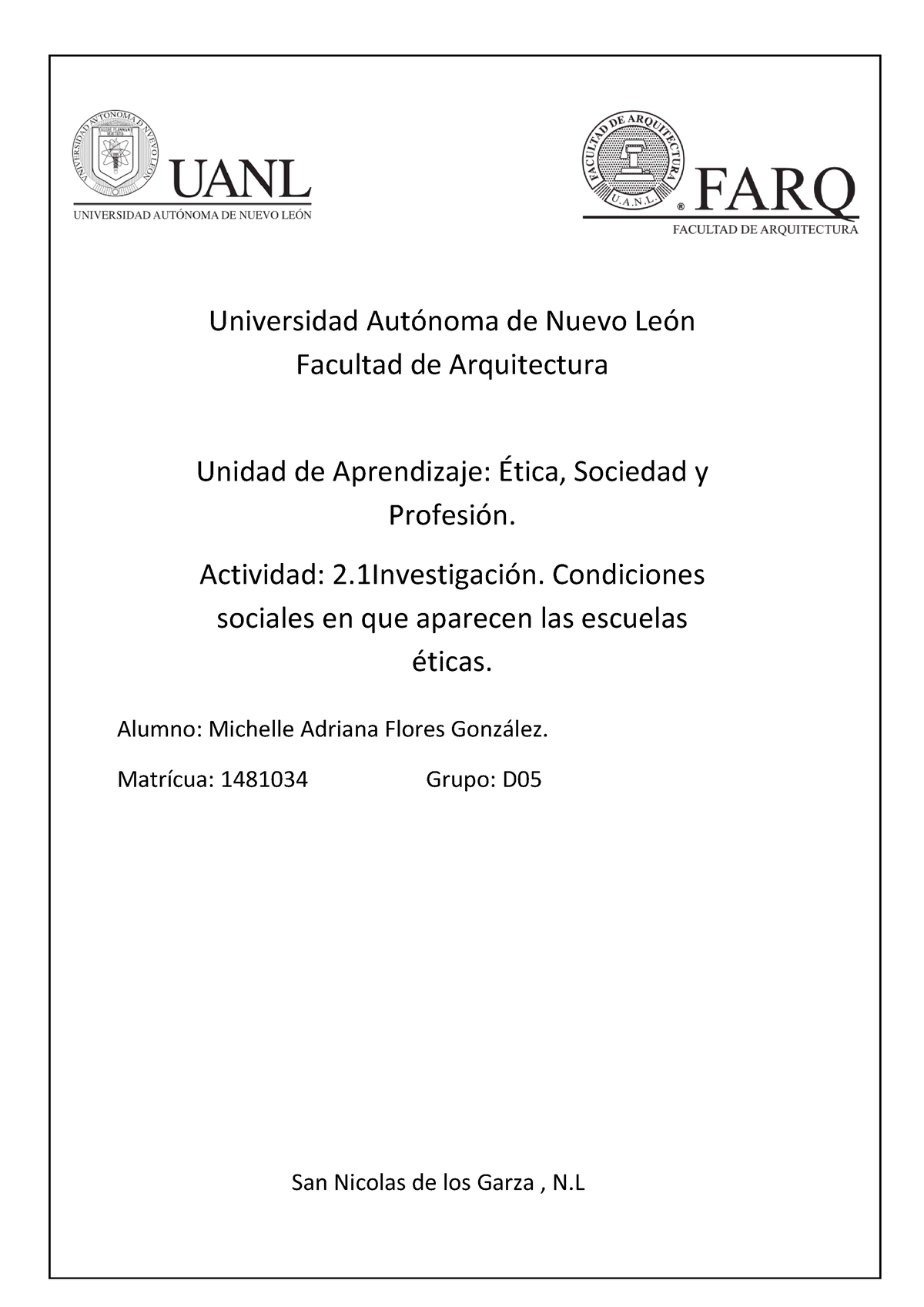 Act 2 1 Investigacion 2 Universidad Autónoma De Nuevo León Facultad