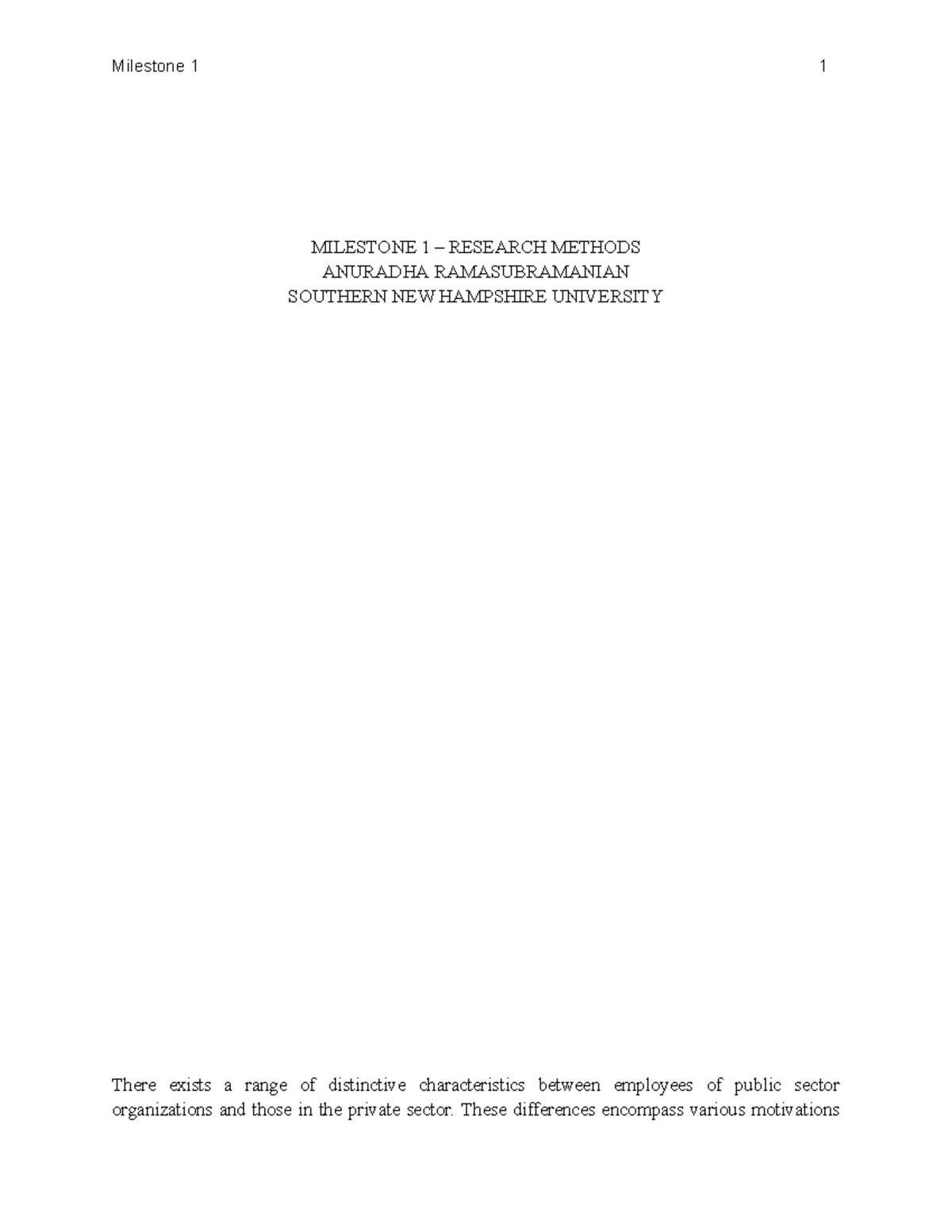 Final Project Milestone One - MILESTONE 1 – RESEARCH METHODS ANURADHA ...