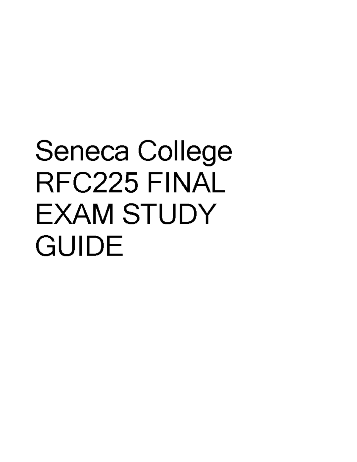 Final Exam Guide Seneca College RFC225 FINAL EXAM STUDY GUIDE RFC225