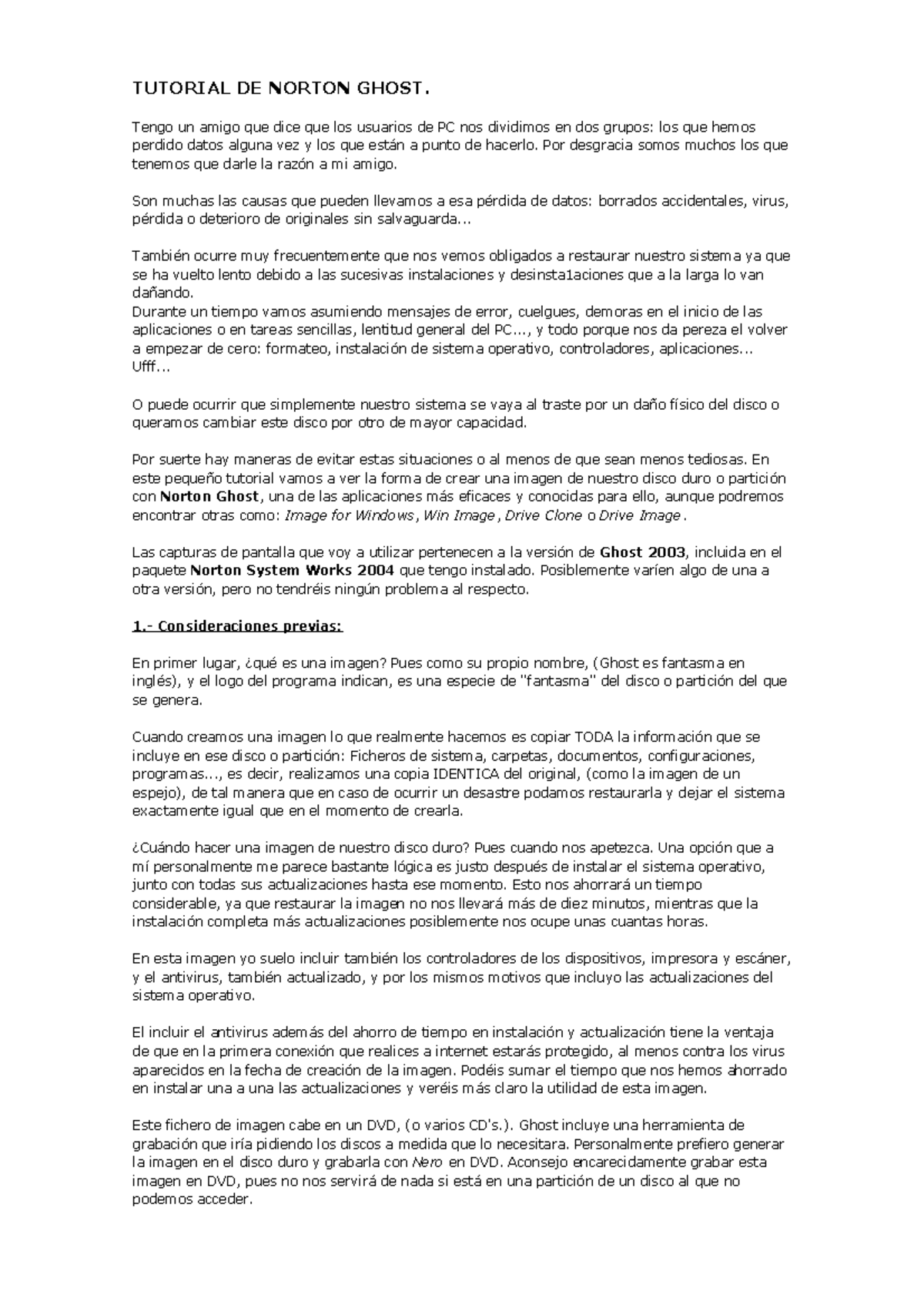 Tutorial DE Norton Ghost - TUTORIAL DE NORTON GHOST. Tengo un amigo que ...