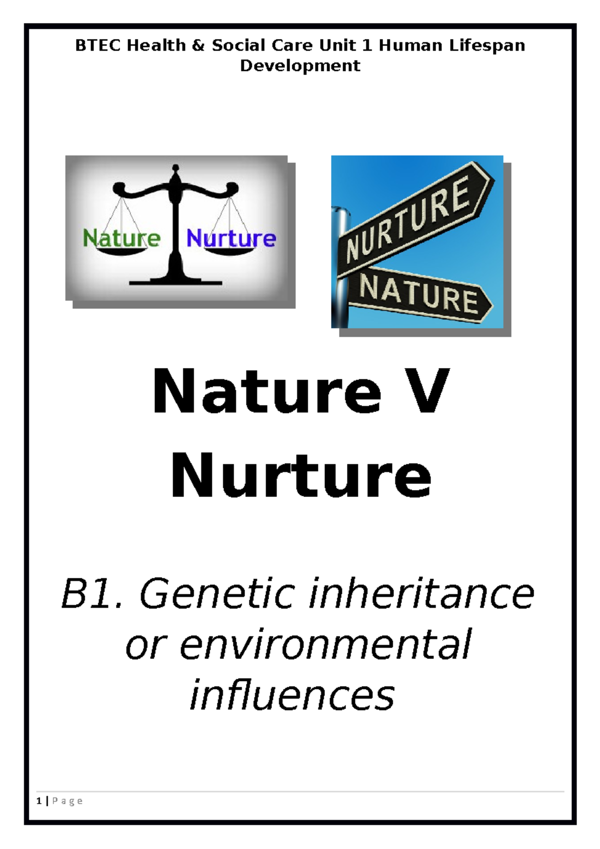 B1 Nature V Nurture Booklet - ####### BTEC Health & Social Care Unit 1 ...