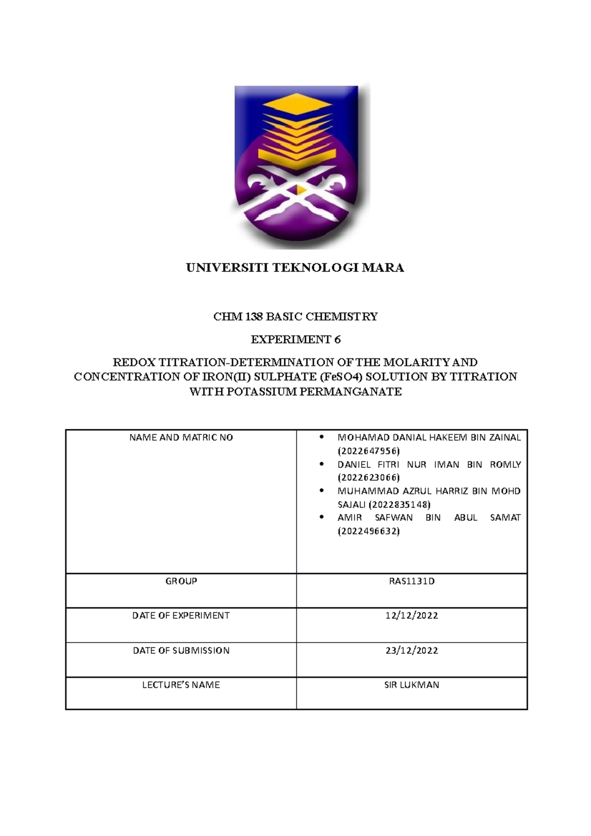 LAB Report CHM 138 EXP 6 - UNIVERSITI TEKNOLOGI MARA CHM 138 BASIC ...