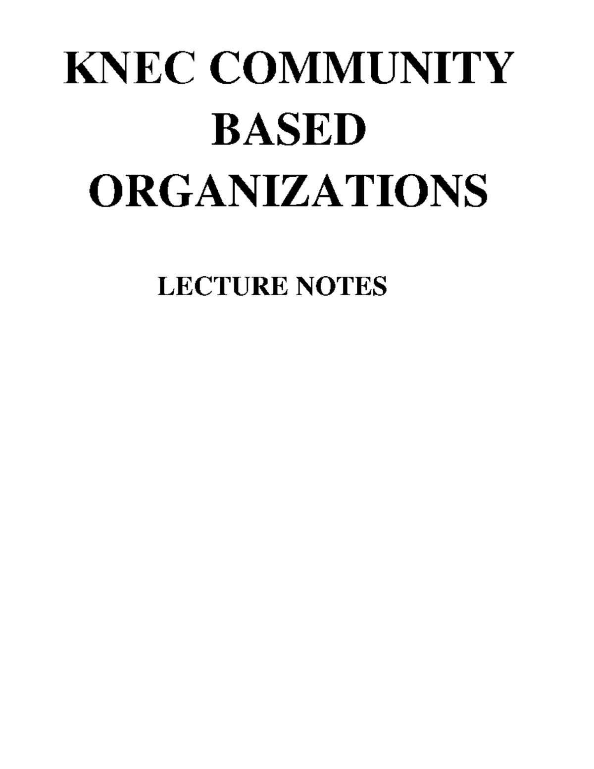 KNEC 12805-community-based-organizations-notes - KNEC COMMUNITY BASED ...