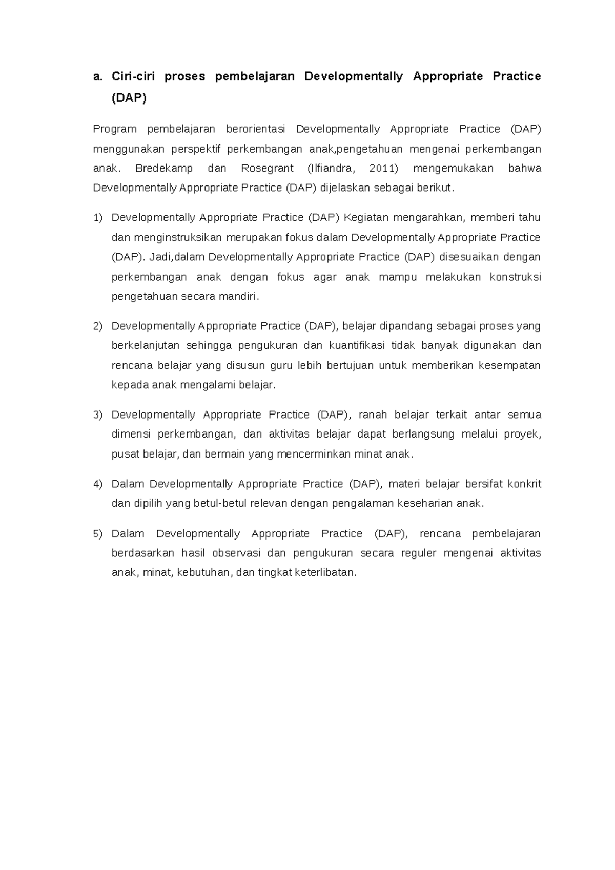 Ciri-ciri Proses Pembelajaran Developmentally Appropriate Practice (DAP ...