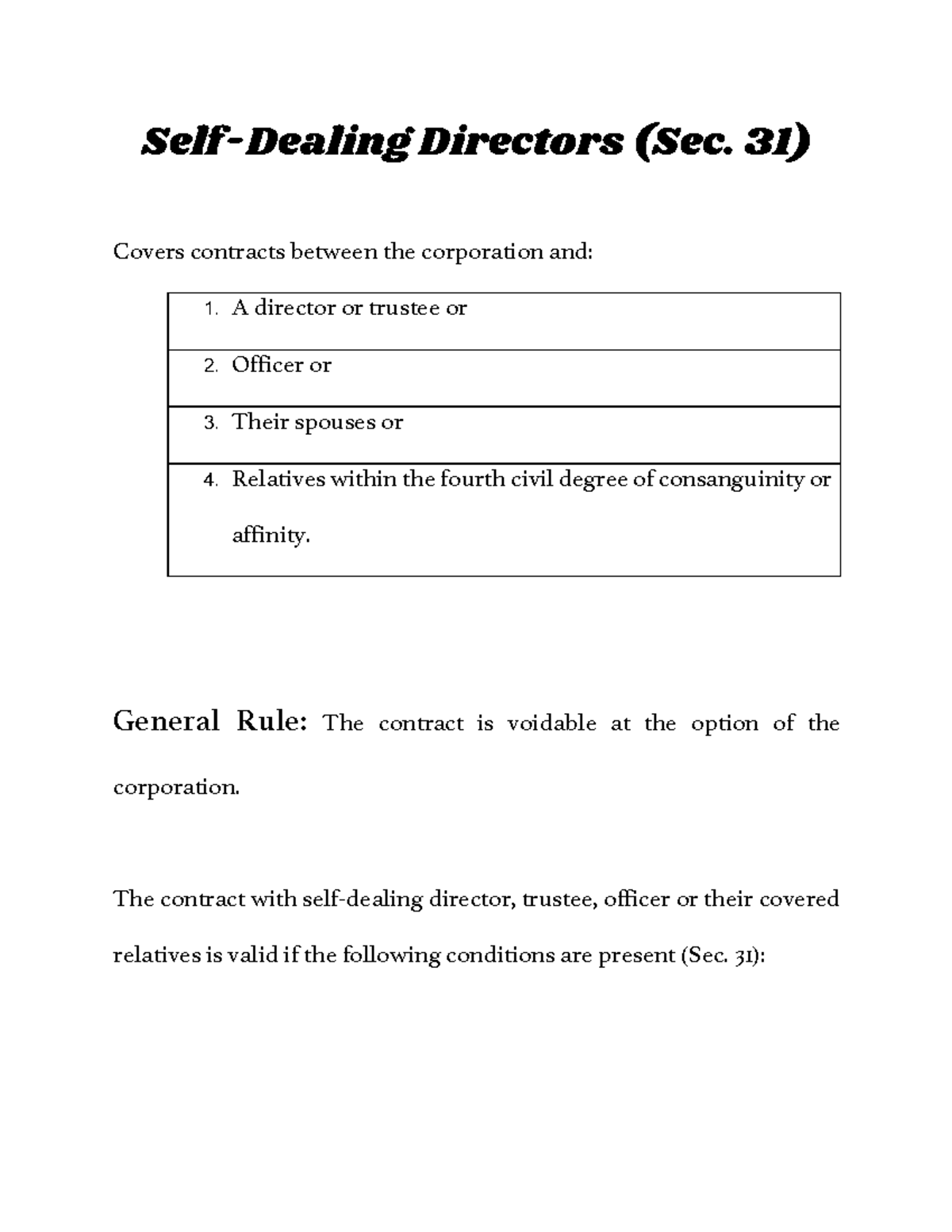 SelfDealing Directors 31) Covers contracts between the corporation