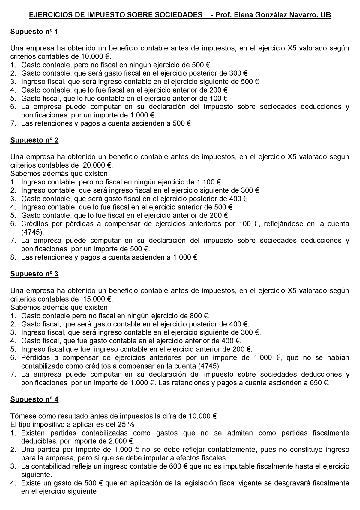 4 Ejercicios A Resolver 1 a 6 de impuesto sobre sociedades - EJERCICIOS