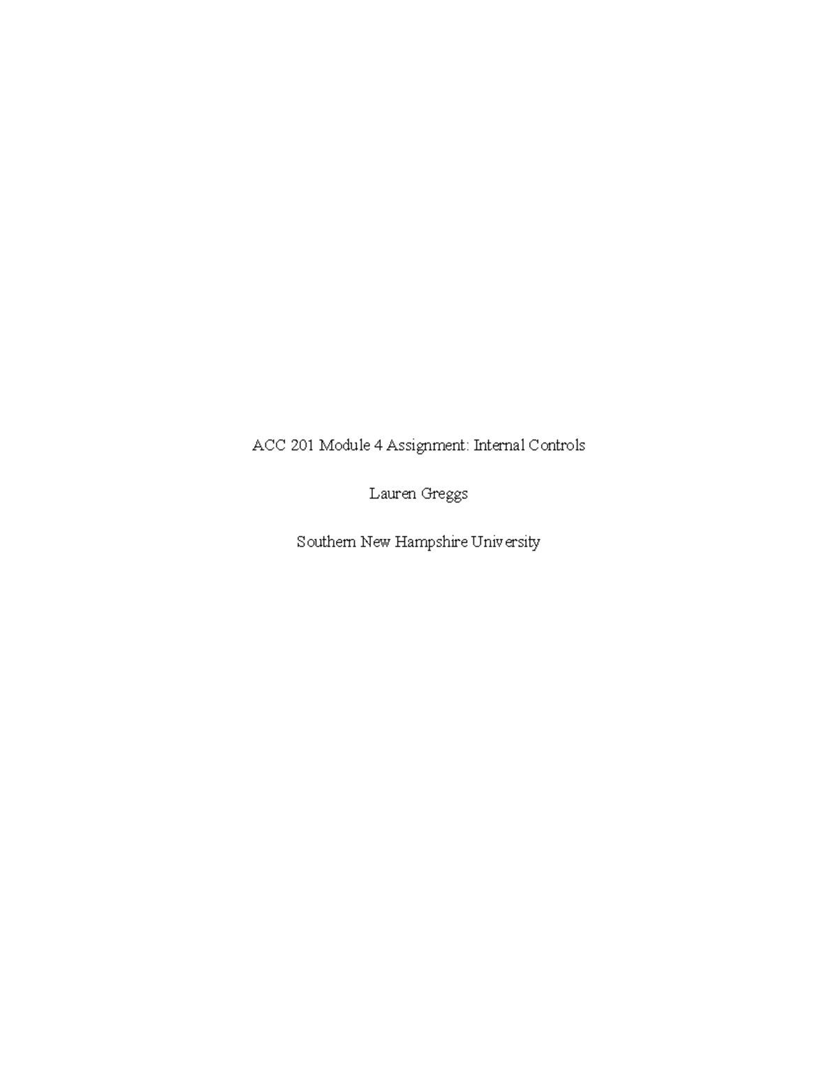 ACC 201 Module 4 Assignment - ACC 201 Module 4 Assignment: Internal ...
