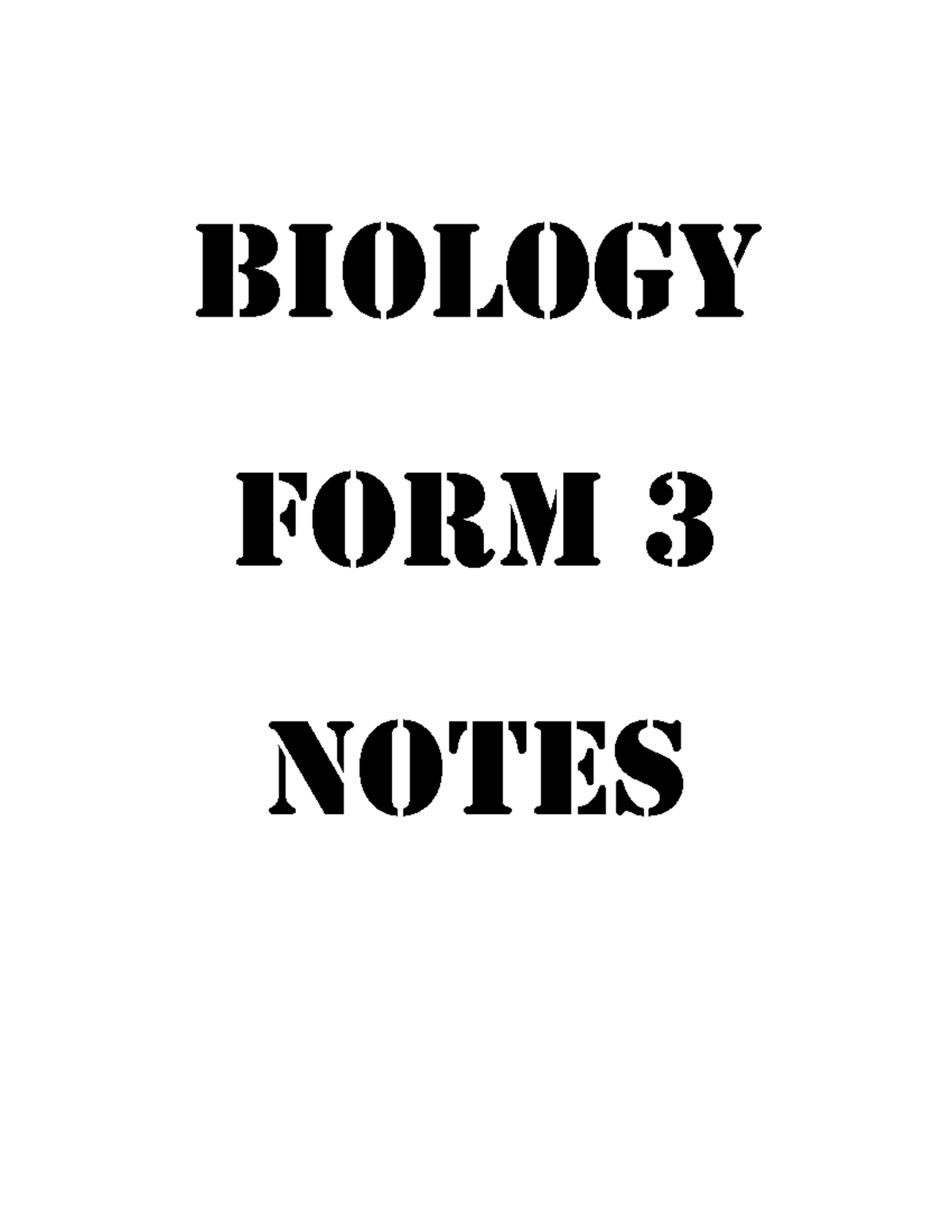 Biology Form 3 Notes - Biology Form 3 Notes A) I) What Is Meant By The 