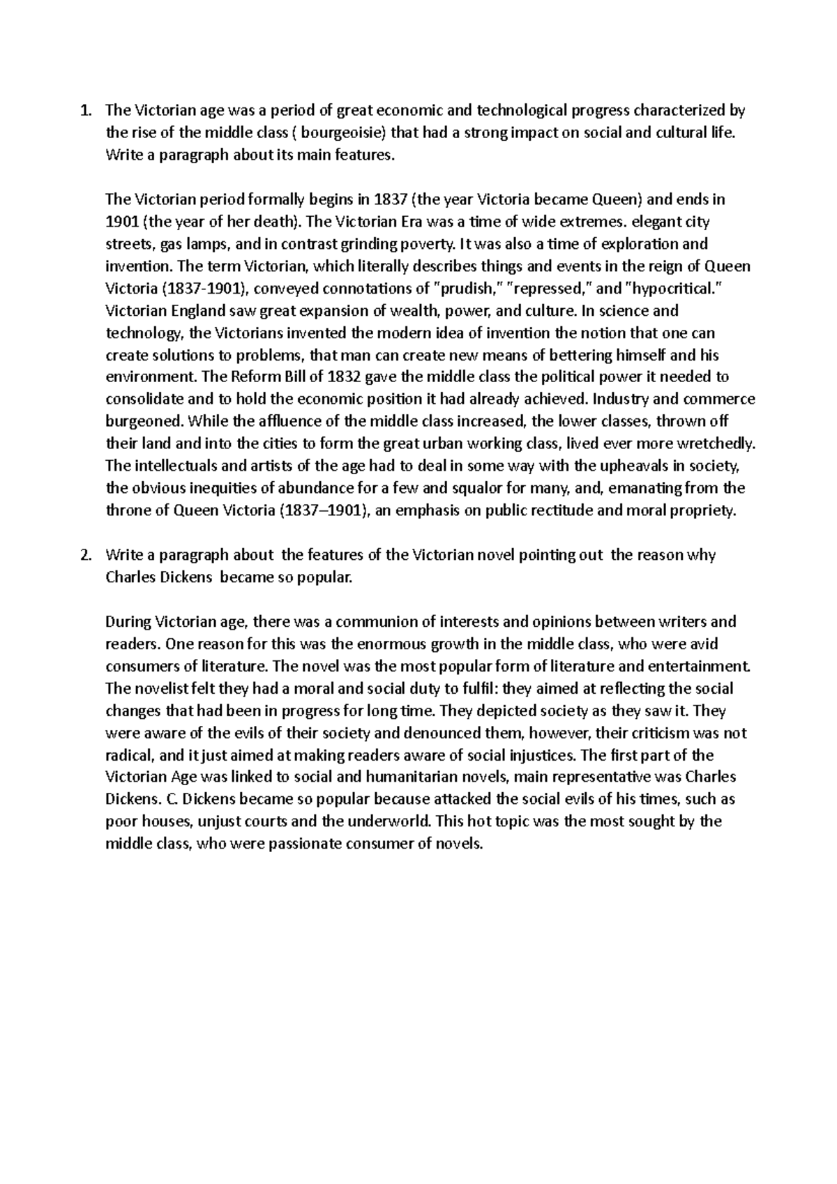 Victorian Age Write a paragraph about its main features. The