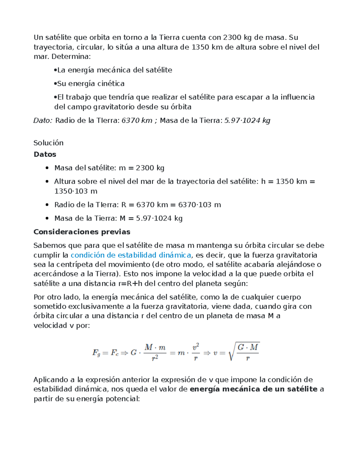 Ejercicio satelite - Un satélite que orbita en torno a la Tierra cuenta ...