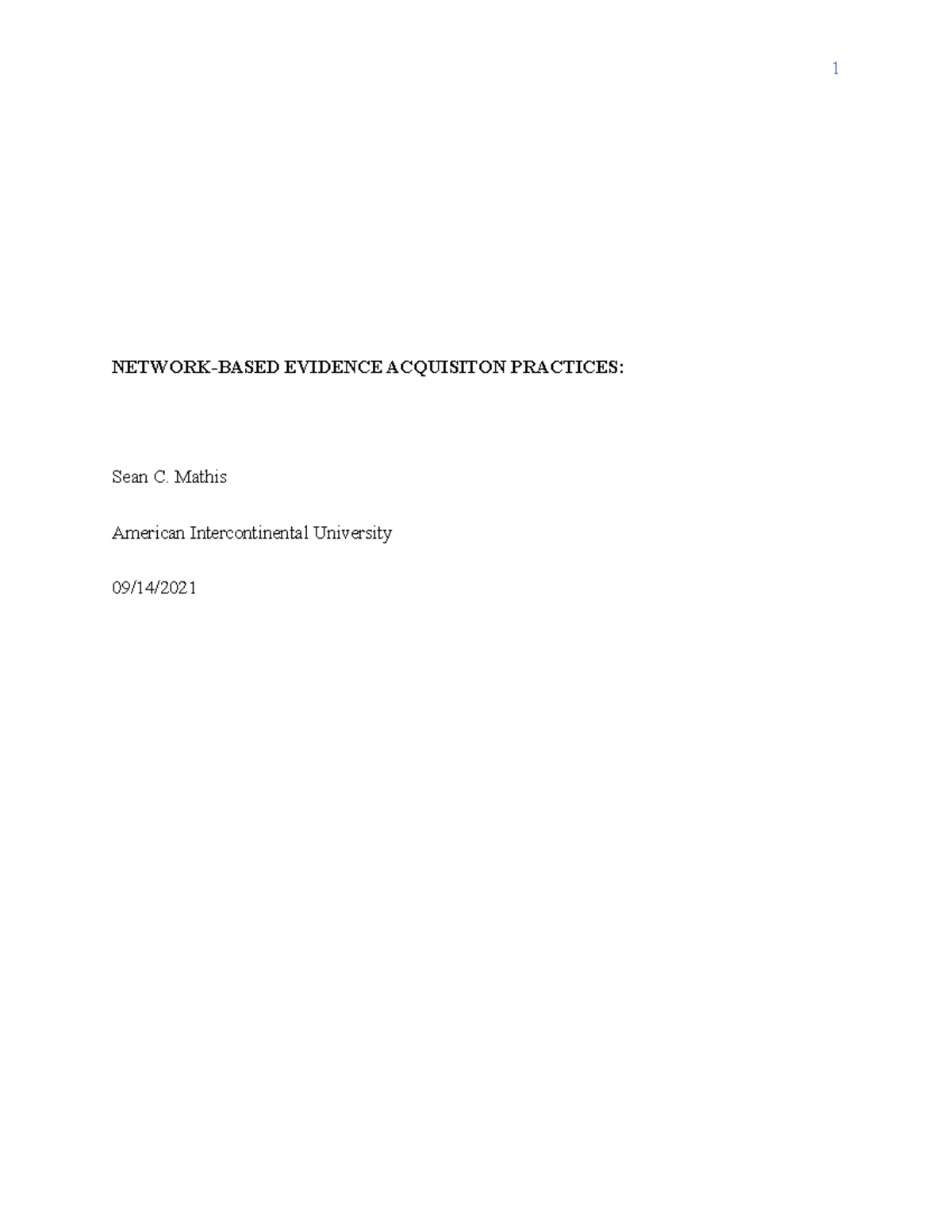 Sean Mathis ITDI473 Unit3 - NETWORK-BASED EVIDENCE ACQUISITON PRACTICES ...