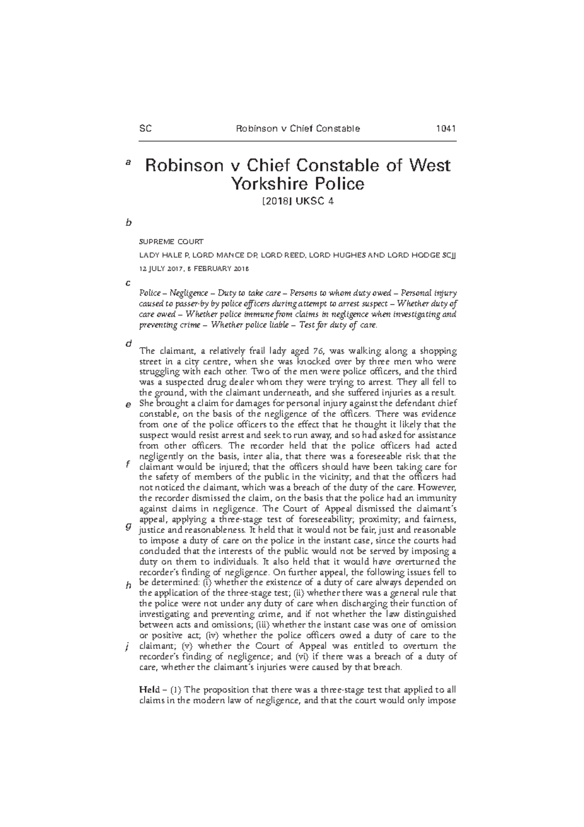 Robinson v Chief Constable of West Yorkshire Robinson v Chief Constable of West Yorkshire Robinson v Chief Constable of West Yorkshire Robinson v Chief Constable of West Yorkshire