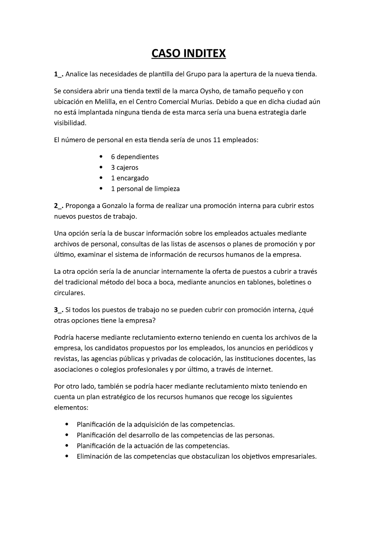 Caso Inditex Caso Inditex 1 Analice Las Necesidades De Plantilla Del Grupo Para La Apertura 1889