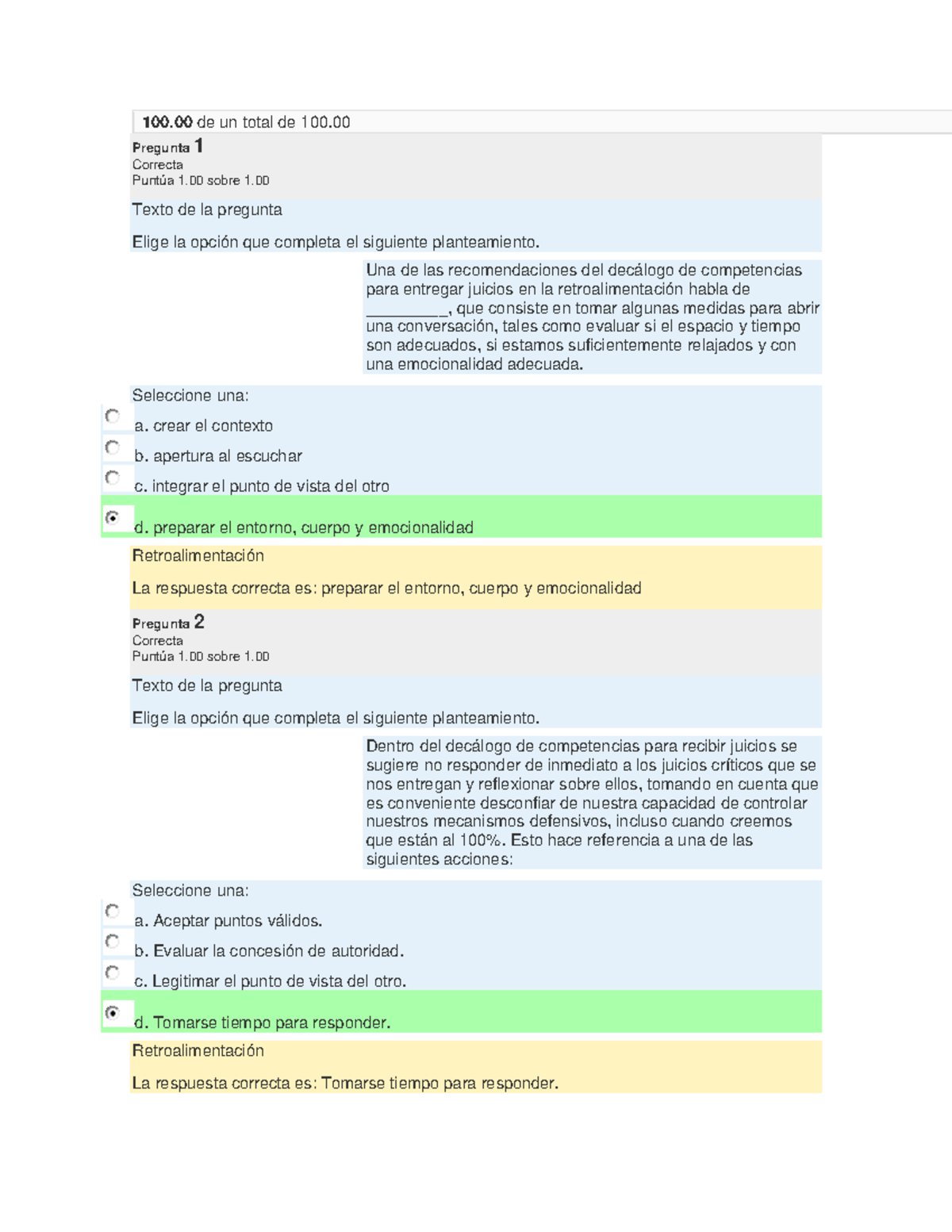Exa comunicacion efectiva - 100 de un total de 100. Pregunta 1 Correcta ...