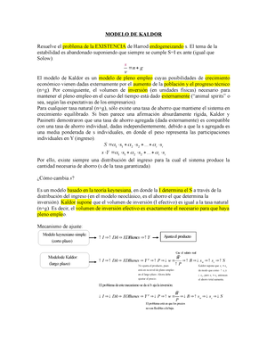 Modelo DE Kaldor resumen - MODELO DE KALDOR Resuelve el problema de la  EXISTENCIA de Harrod - Studocu