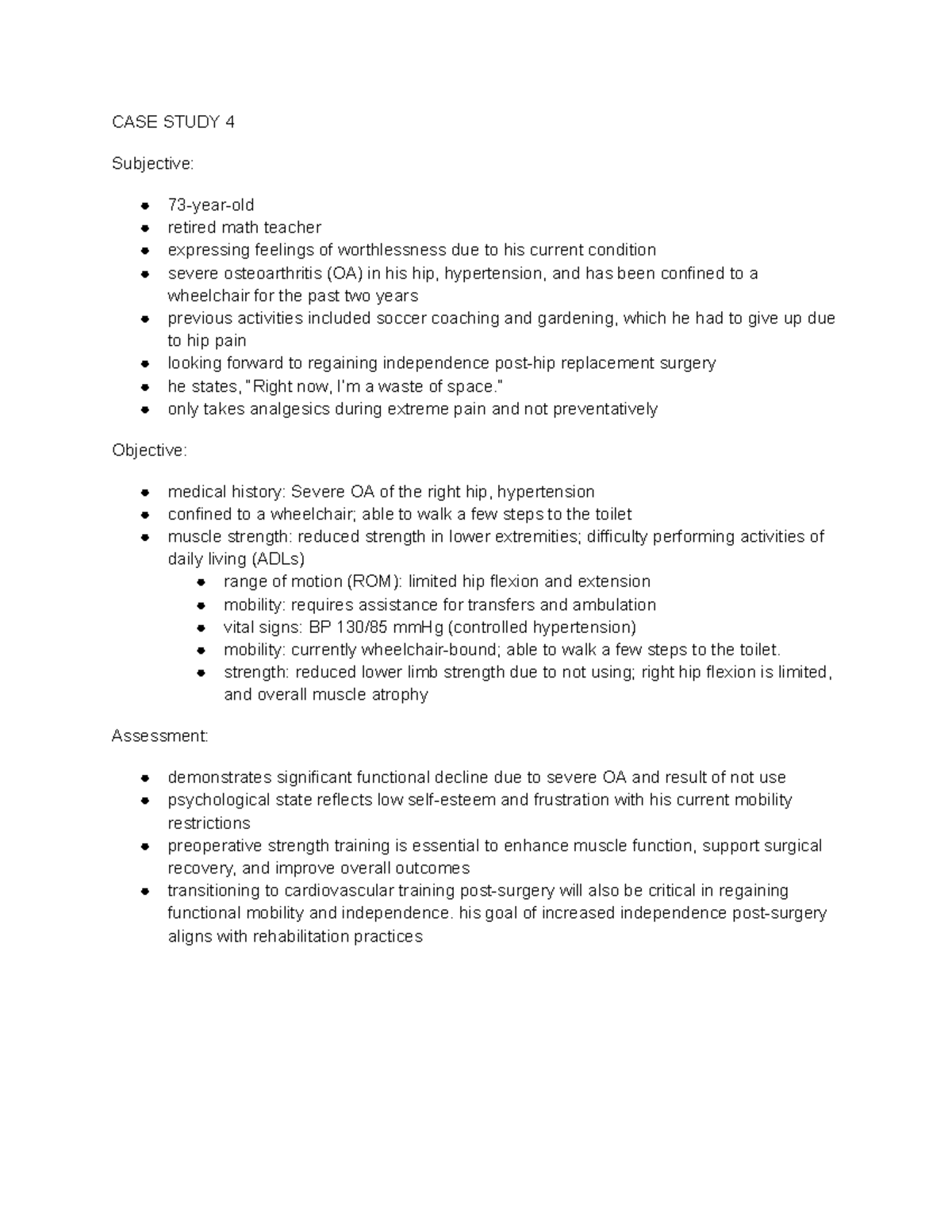 Arthrities SOA - Case study - CASE STUDY 4 Subjective: 73-year-old ...